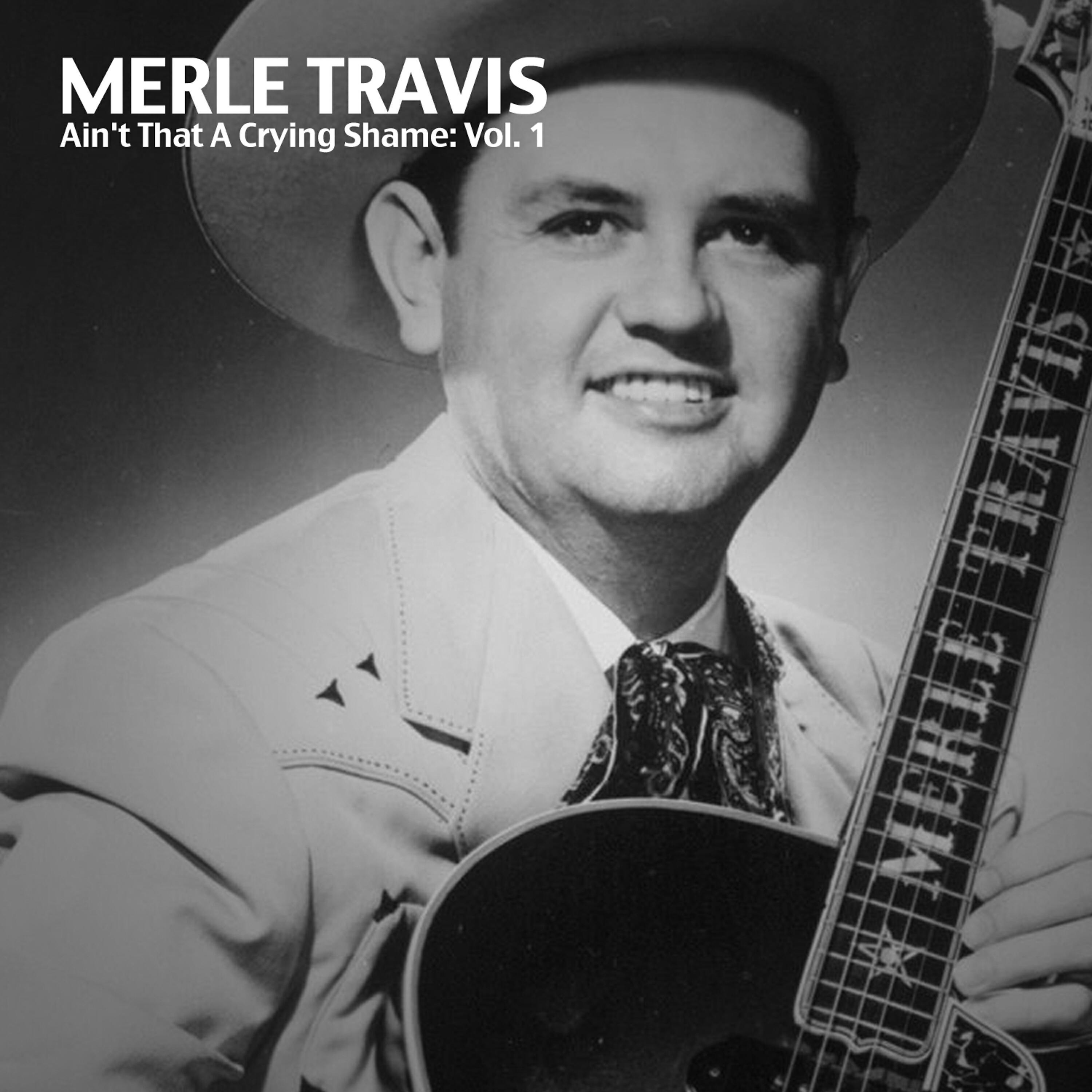 Merle Travis - I Like My Chicken Fryin' Style
