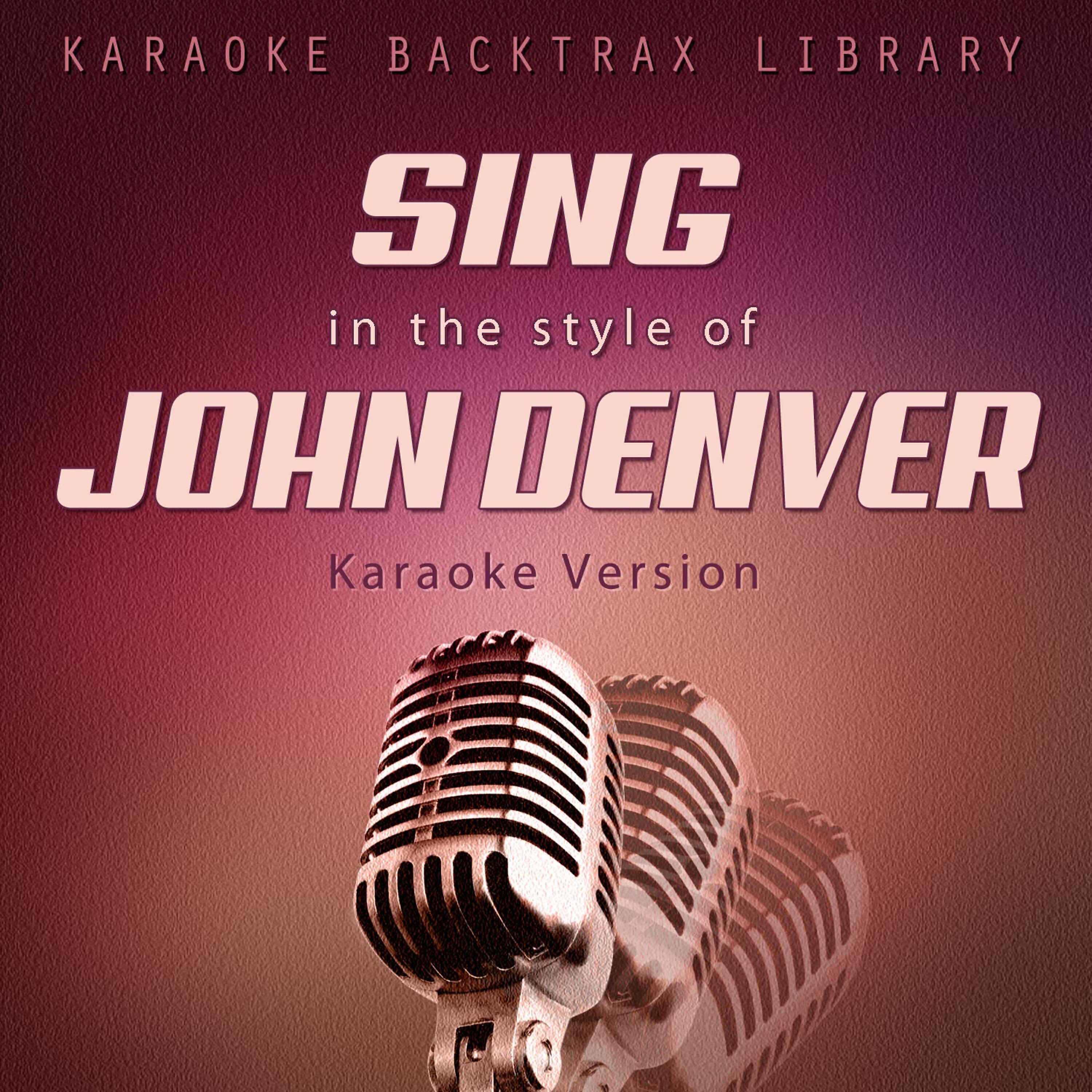 Karaoke Backtrax Library - Fly Away (Originally Performed by John Denver) [Karaoke Version]