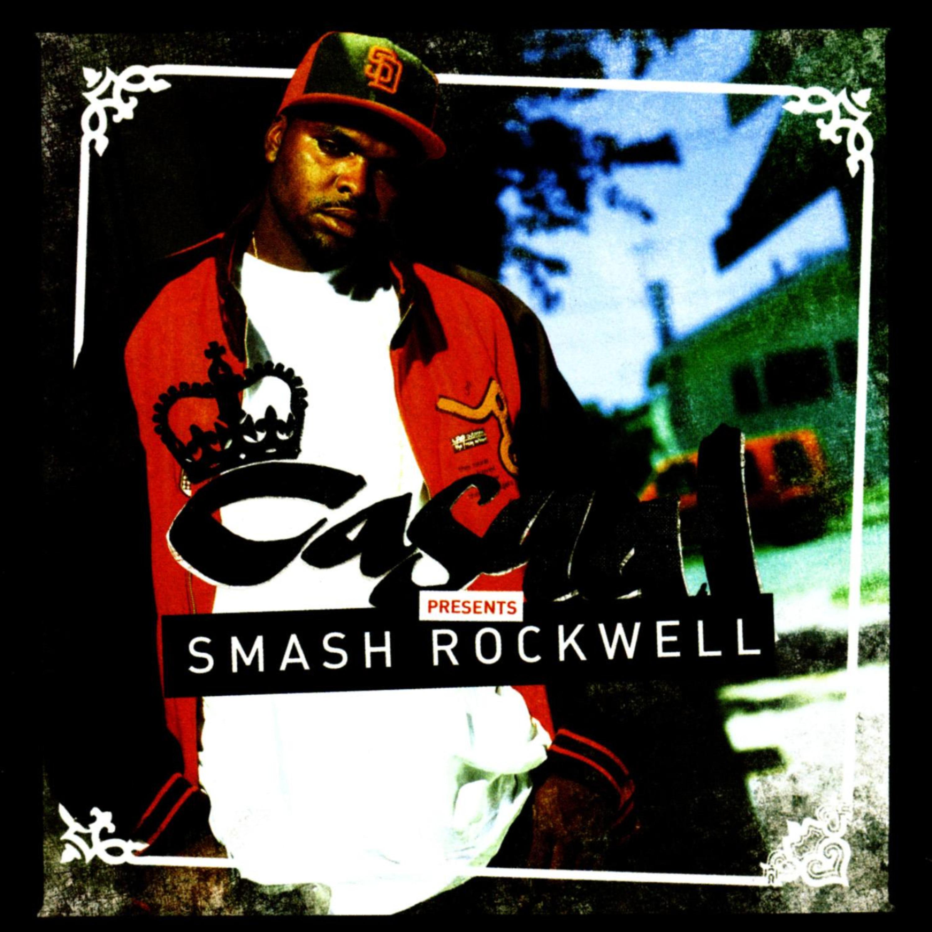 Постер альбома Casual Presents: Smash Rockwell