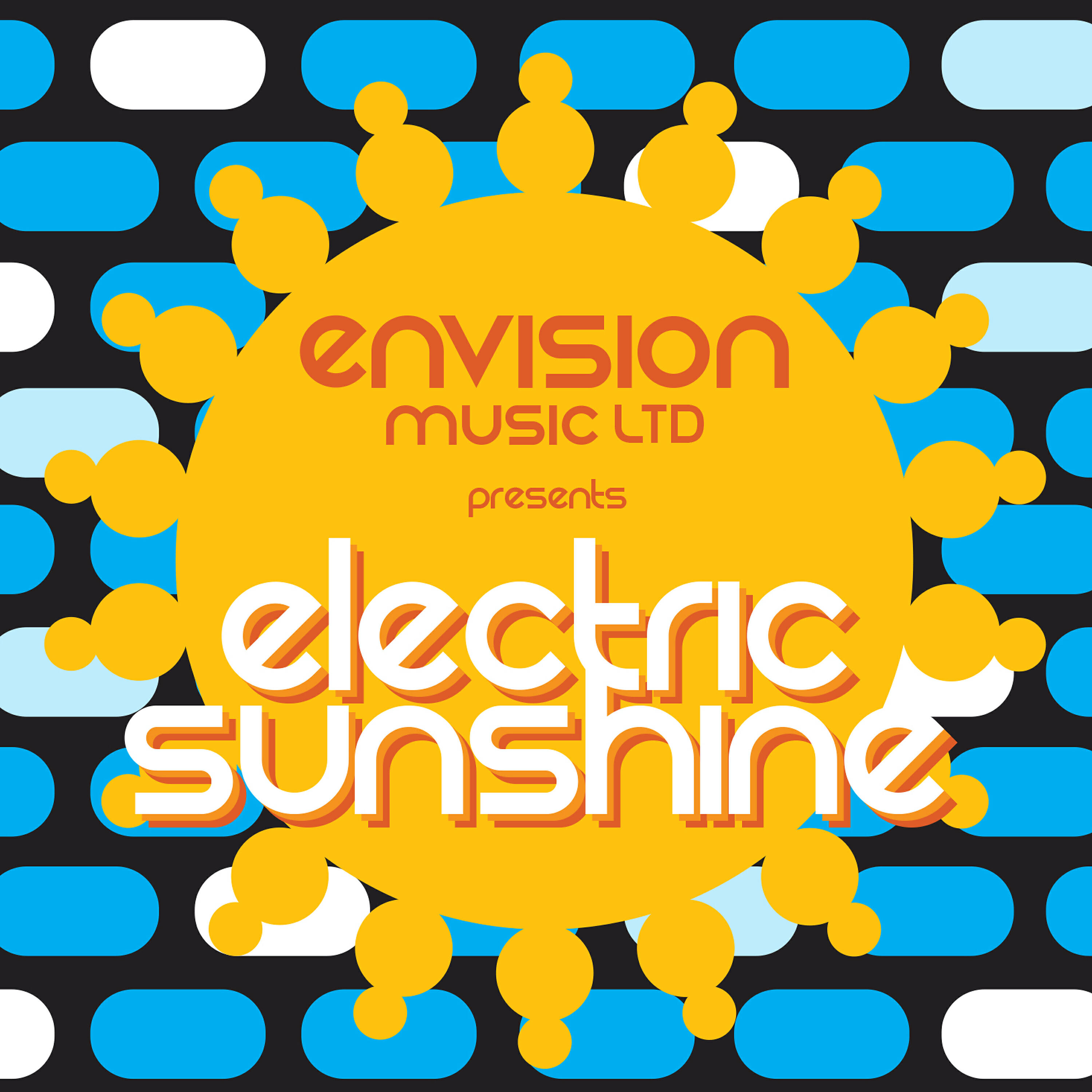 Envision Music LTD - Envision (Electric Sunshine Mix)