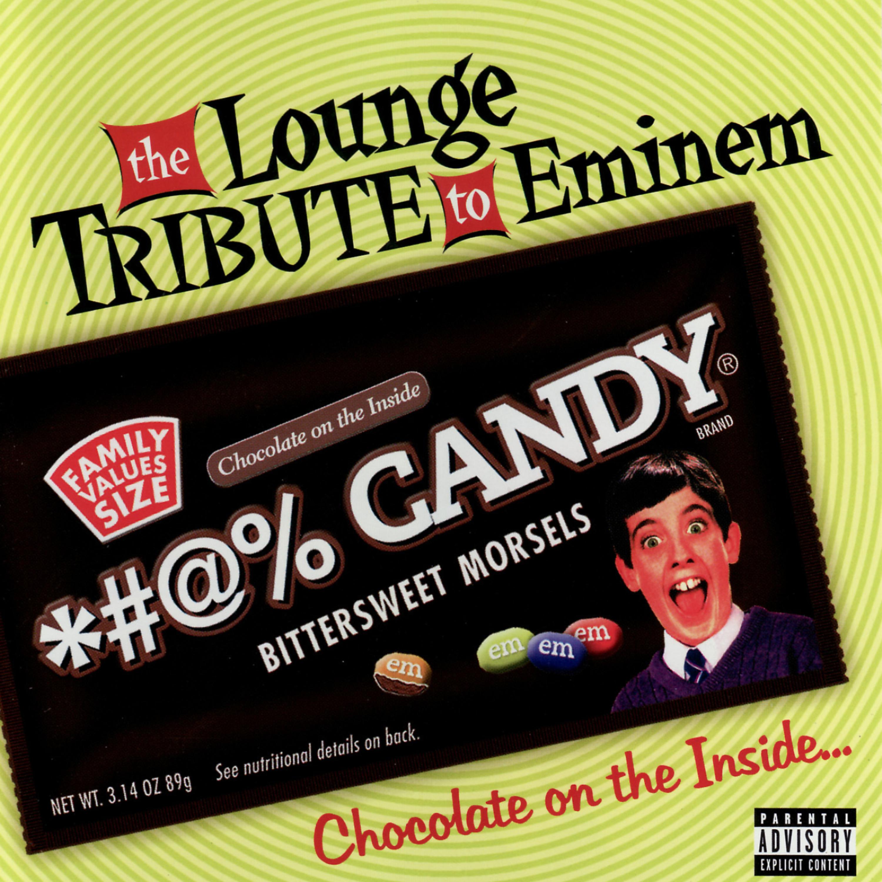 Постер альбома The Lounge Tribute To Eminem: Chocolate on the Inside