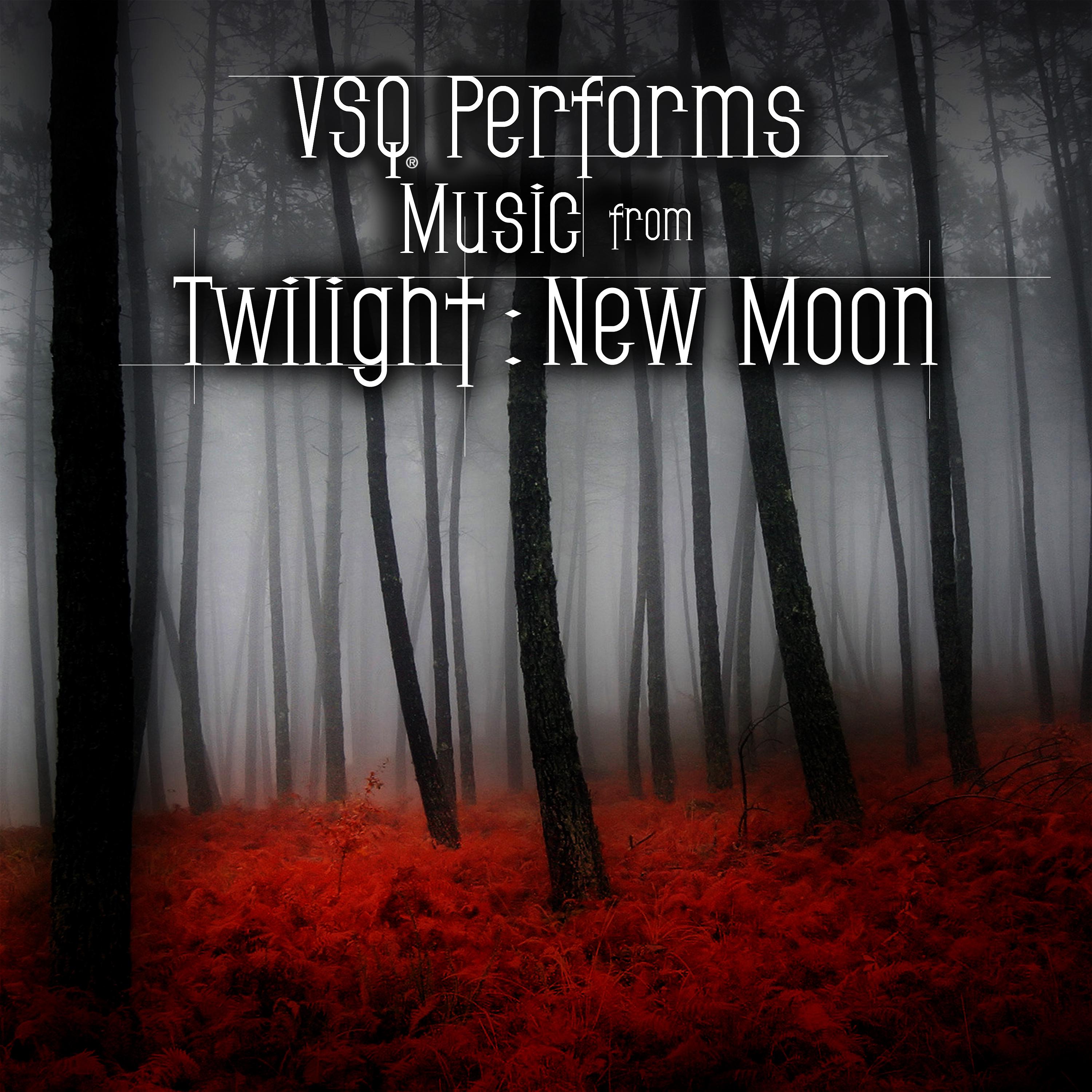 Постер альбома VSQ Performs Music from Twilight: New Moon