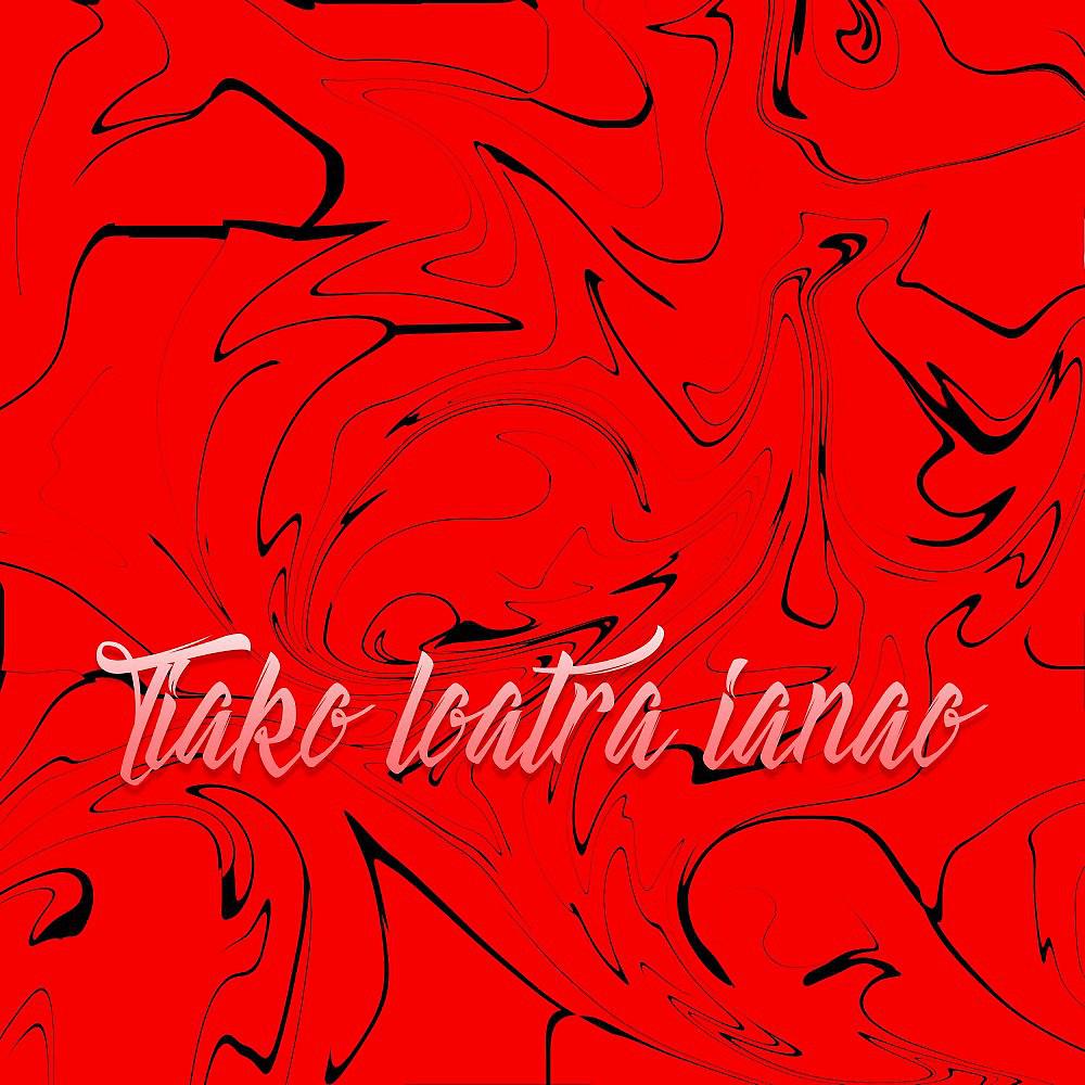 Постер альбома Tiako Loatra Ianao (Live)