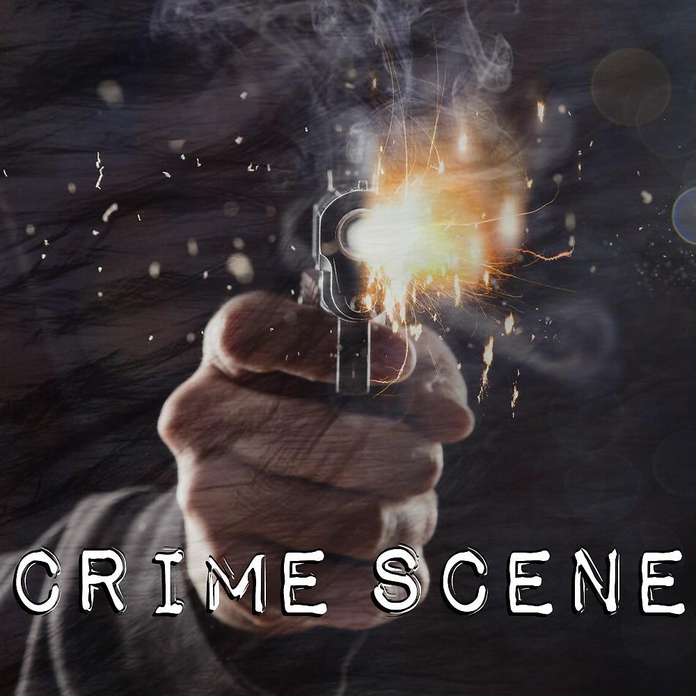 Постер альбома Crime Scene - Dramatic Action and Tension