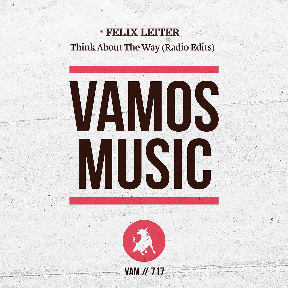 Felix Leiter - Think About the Way (DJ Wady & Rio Dela Duna Radio Edit)