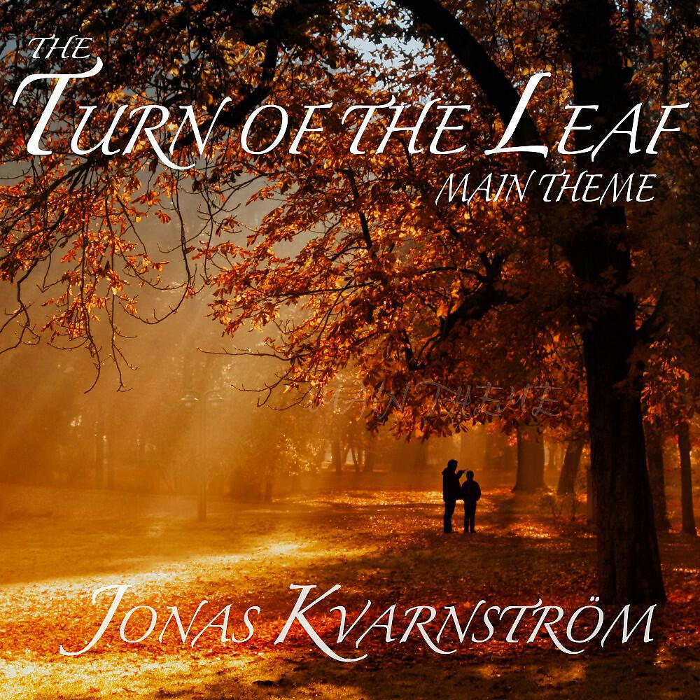 Jonas Kvarnström - The Turn of the Leaf (Main Theme)