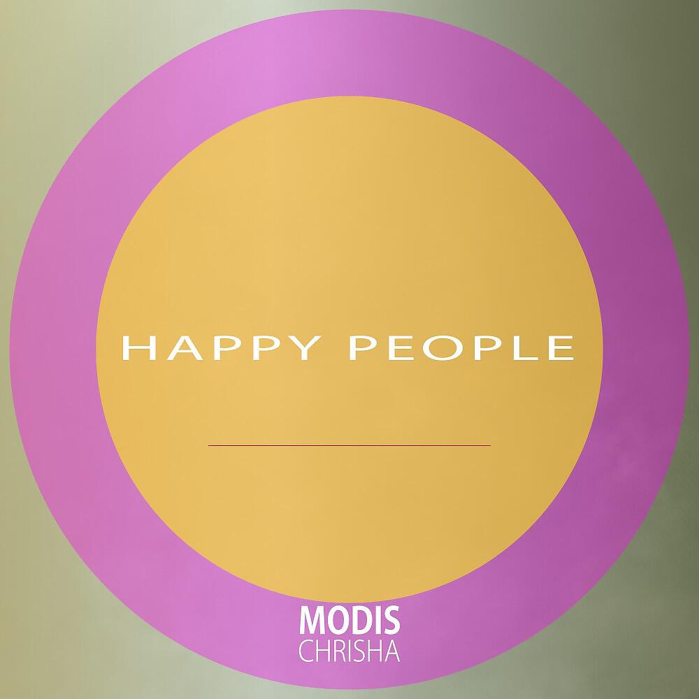 Modis Chrisha - Happy People