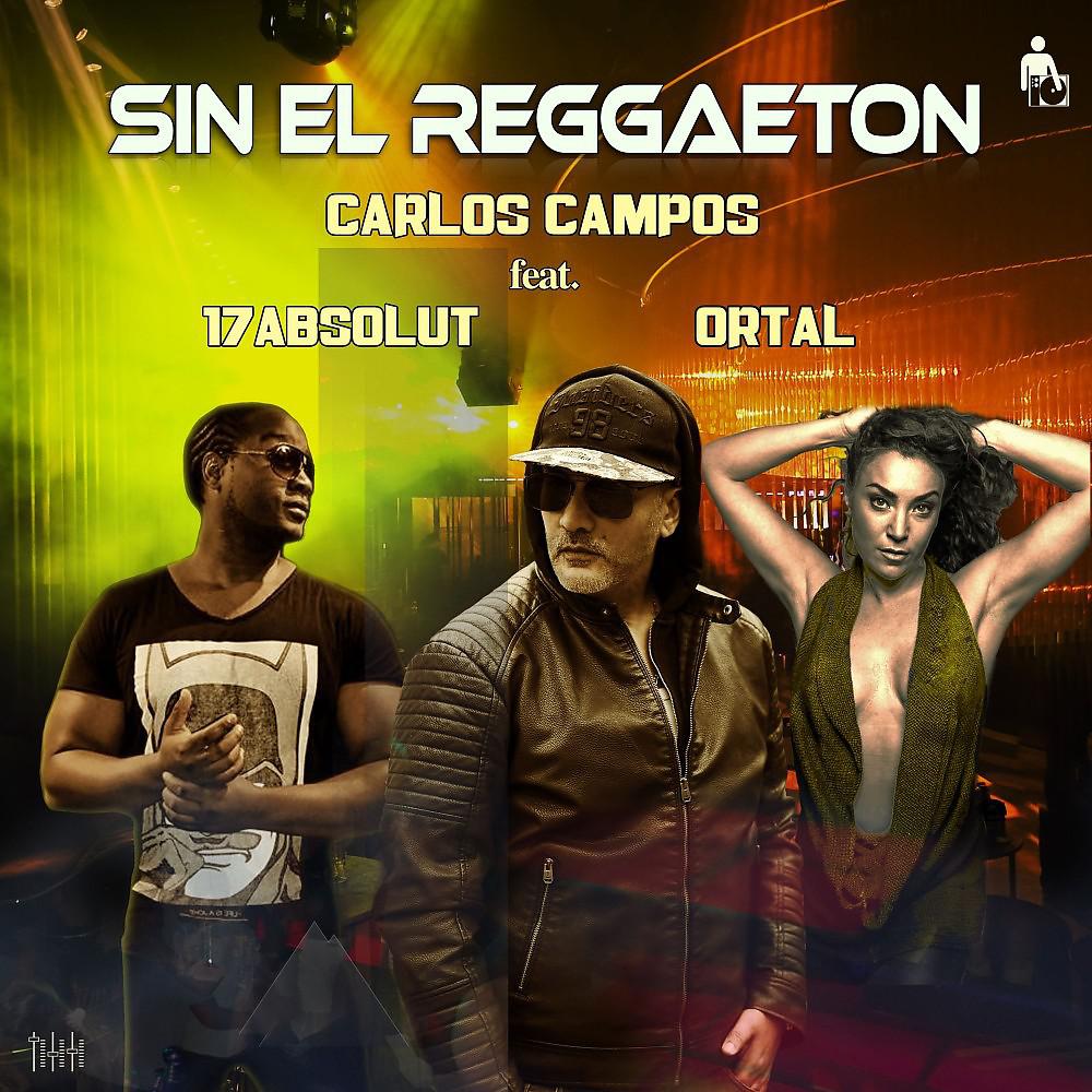 Постер альбома Sin el Reggaeton