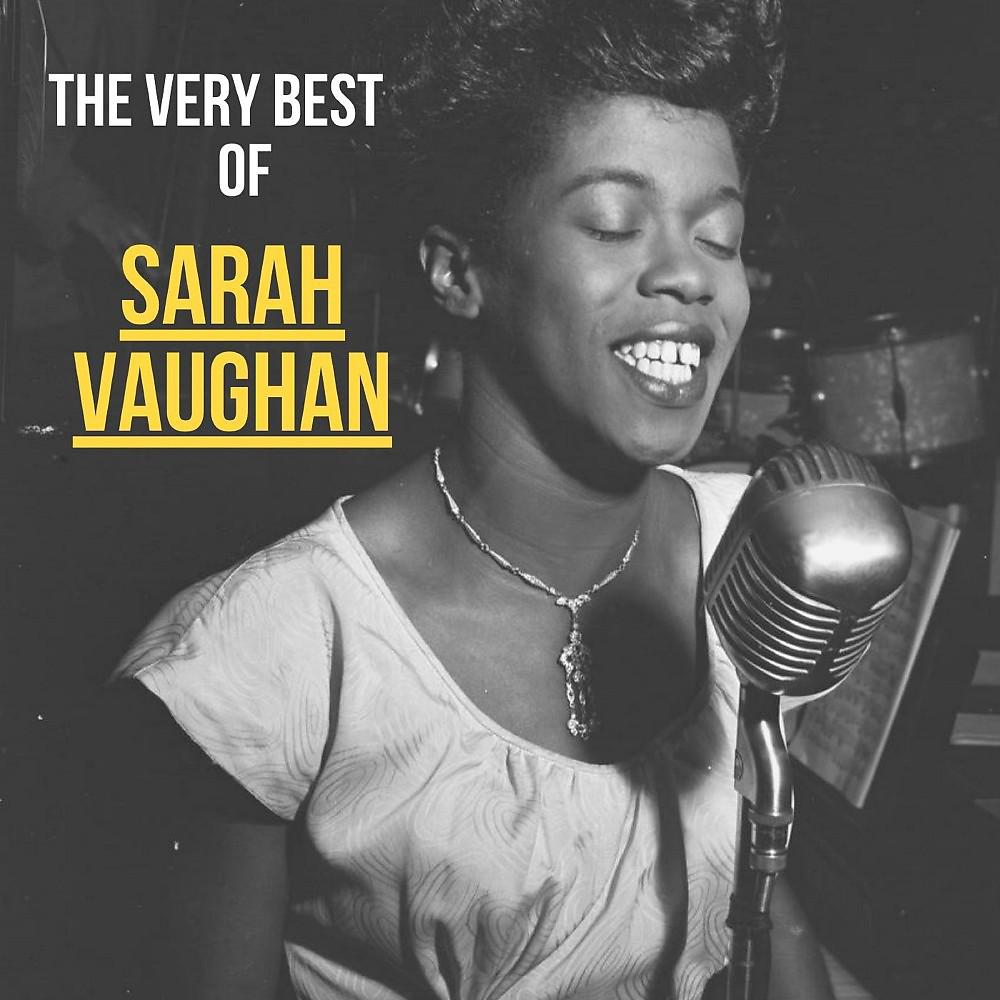 Постер альбома The Very Best of Sarah Vaughan