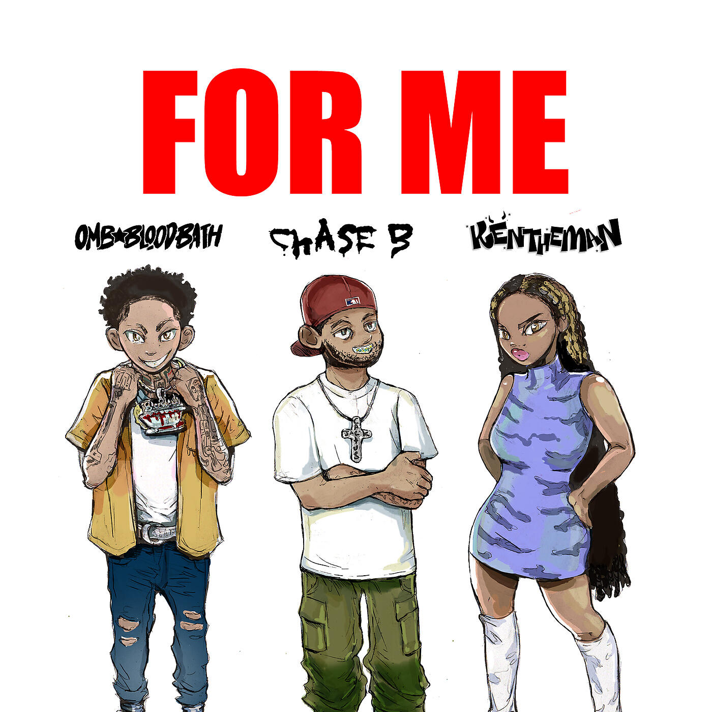 CHASE B - For Me