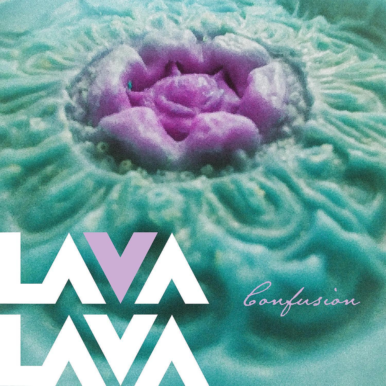 Lava Lava - Confusion