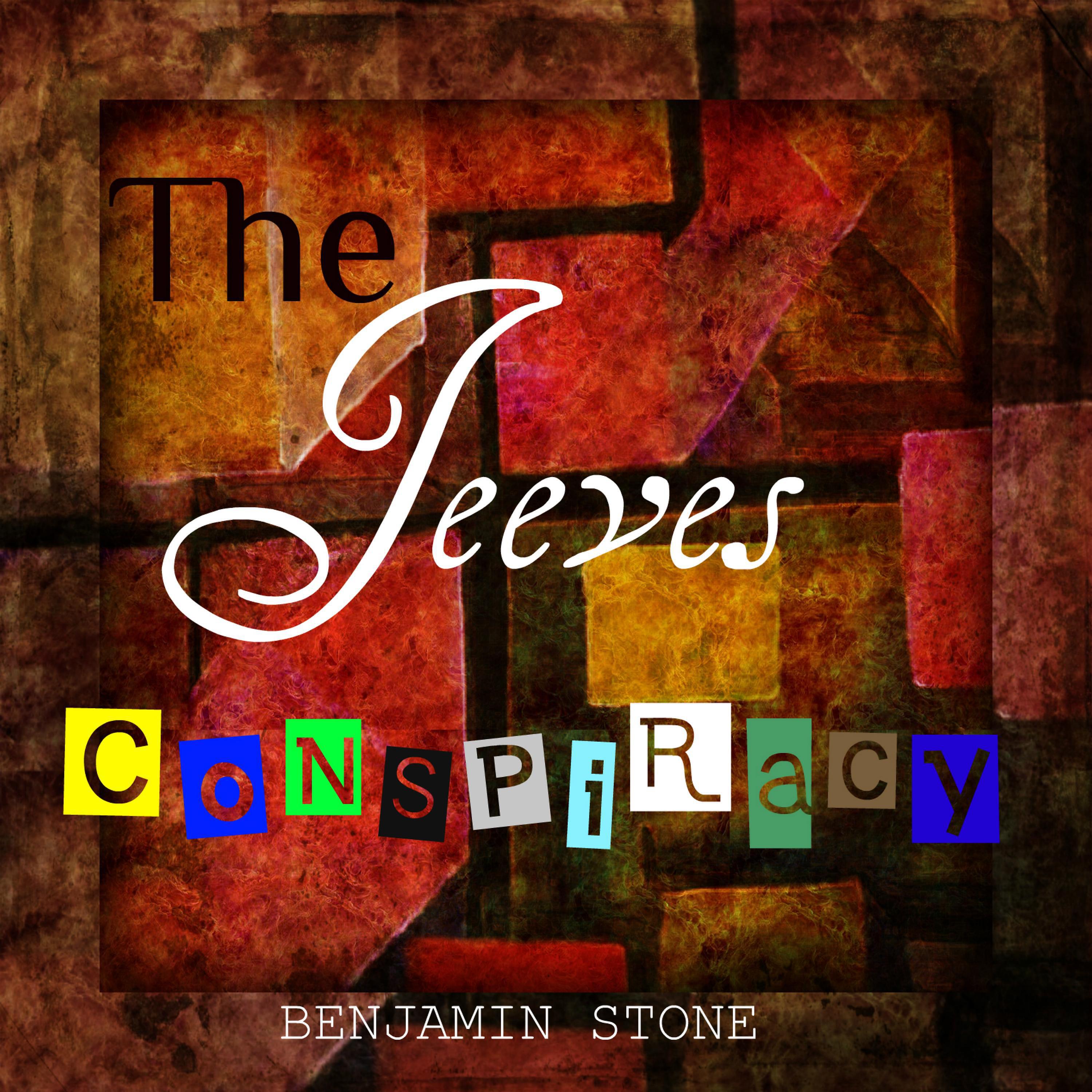Benjamin Stone - The Jeeves Conspiracy