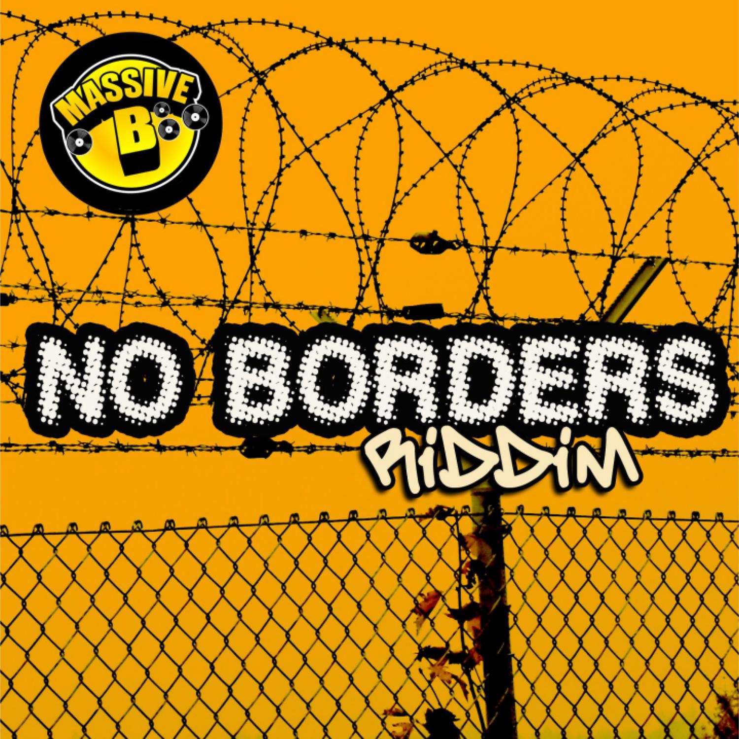 Постер альбома Massive B Presents: No Borders Riddim
