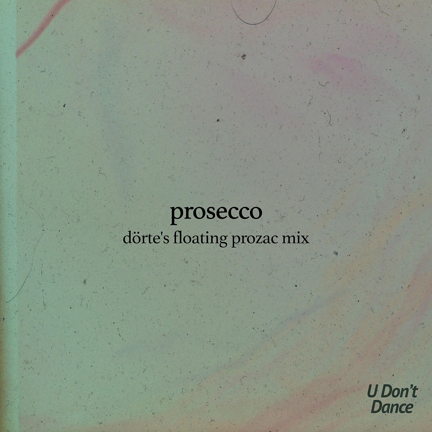 HeartWerk - Prosecco (Dörte's Floating Prozac Mix)