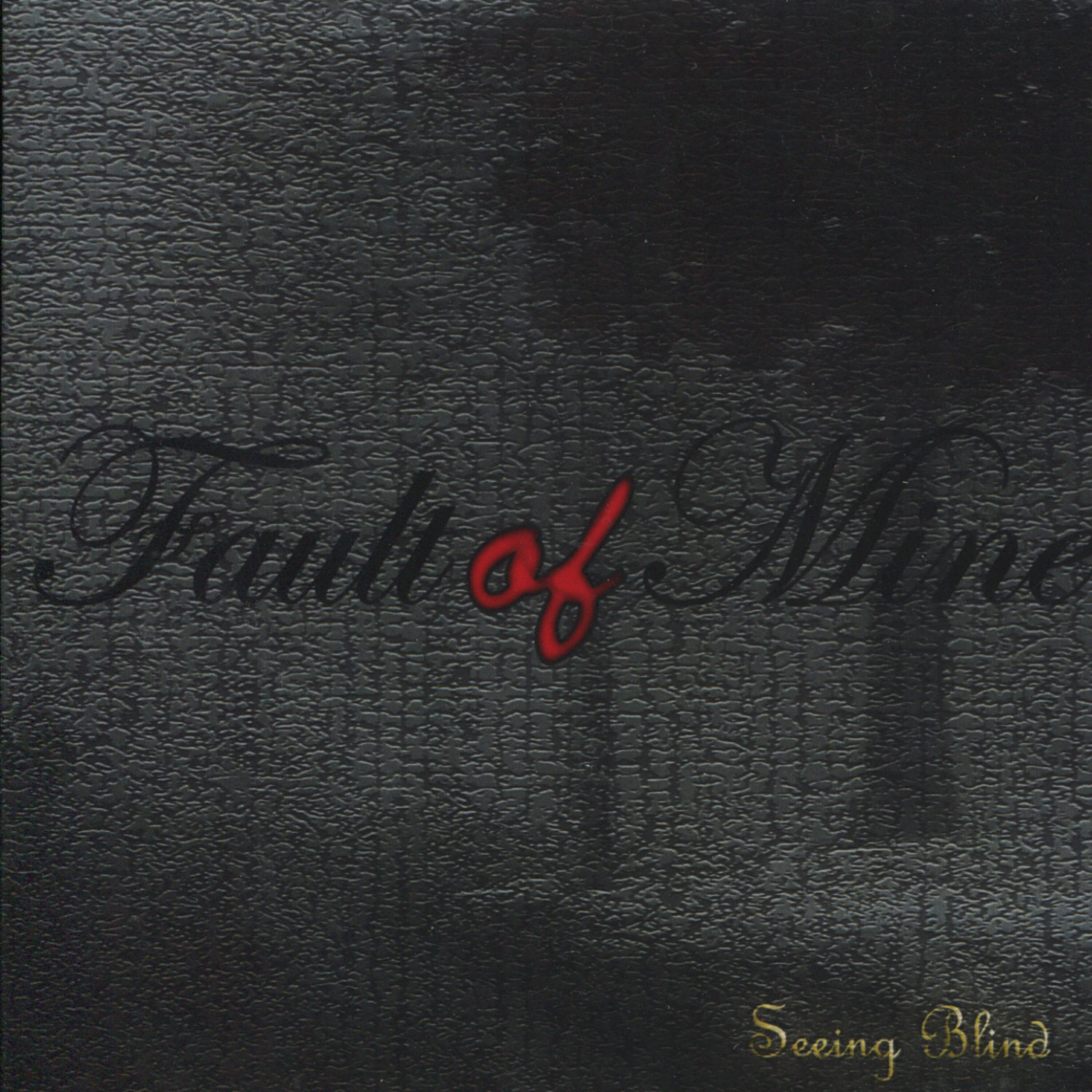 Fault of Mine - Without Question