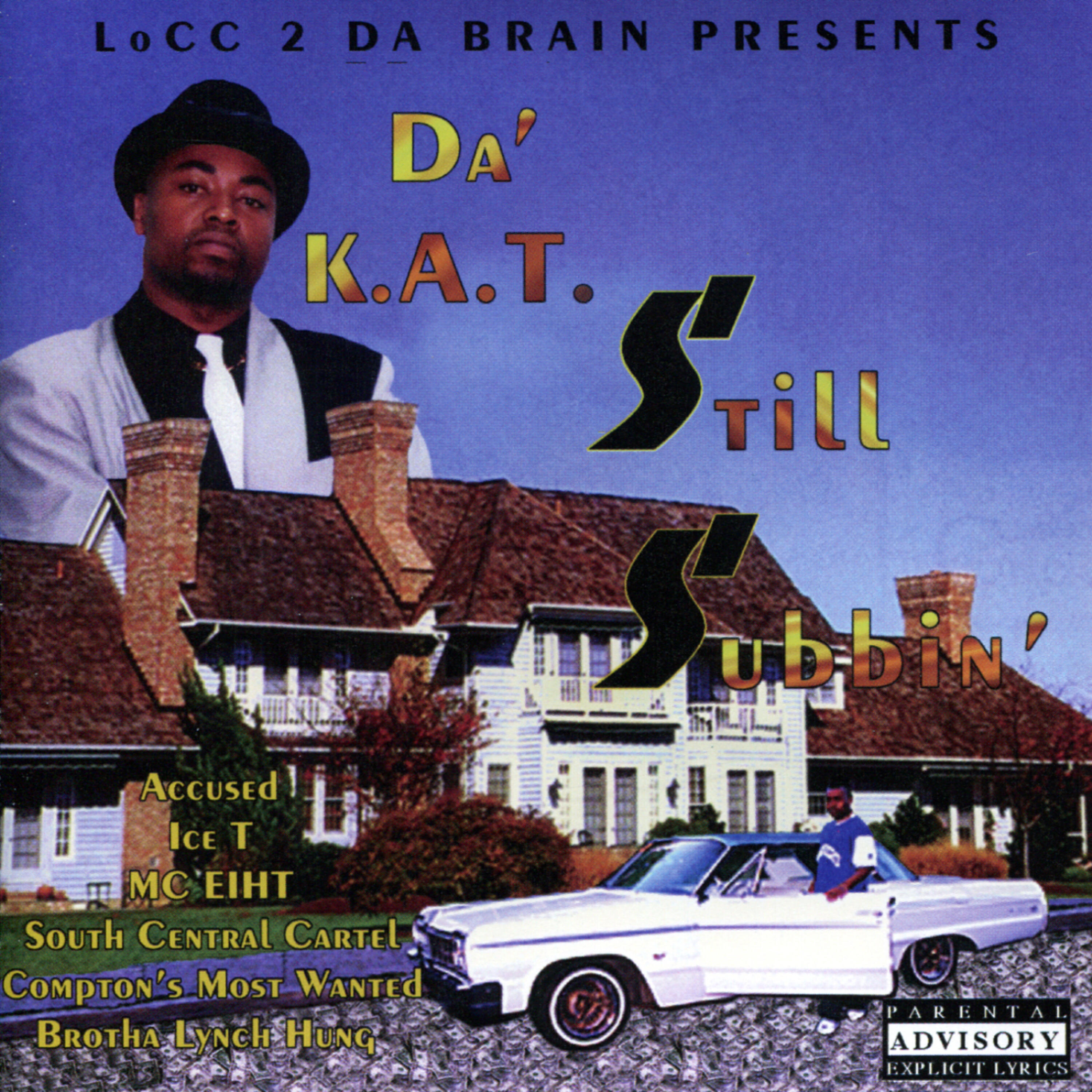 Da' K.A.T. - Compton Plu ((Compton's Most Wanted))