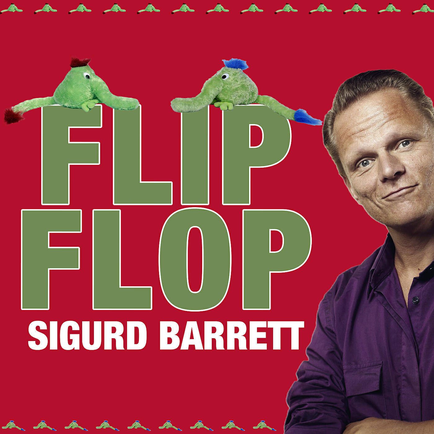 Sigurd Barrett - Flip Flop Fliep Flap (Pilfinger Dance Song)