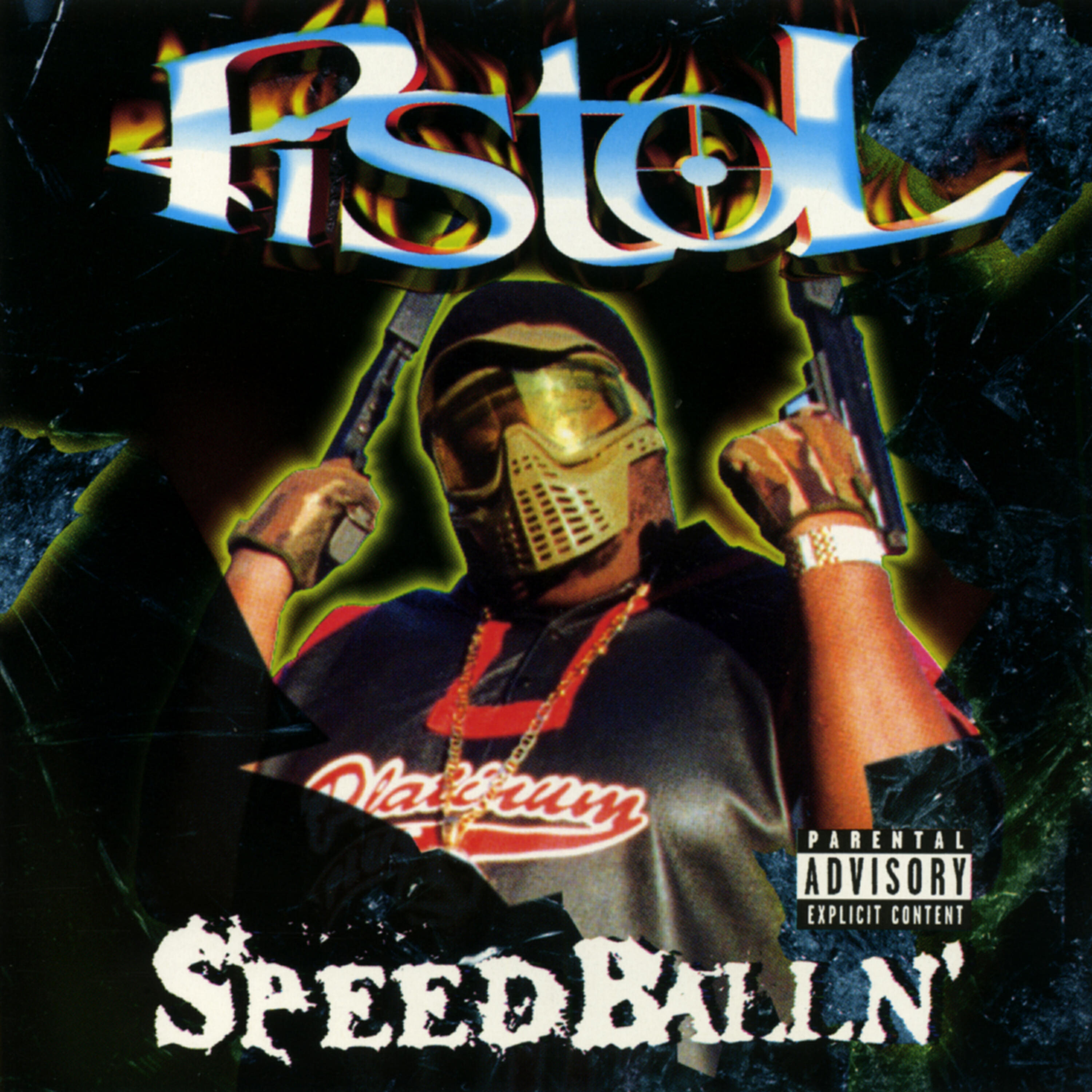 Pistol - Fedz Gonna Getcha