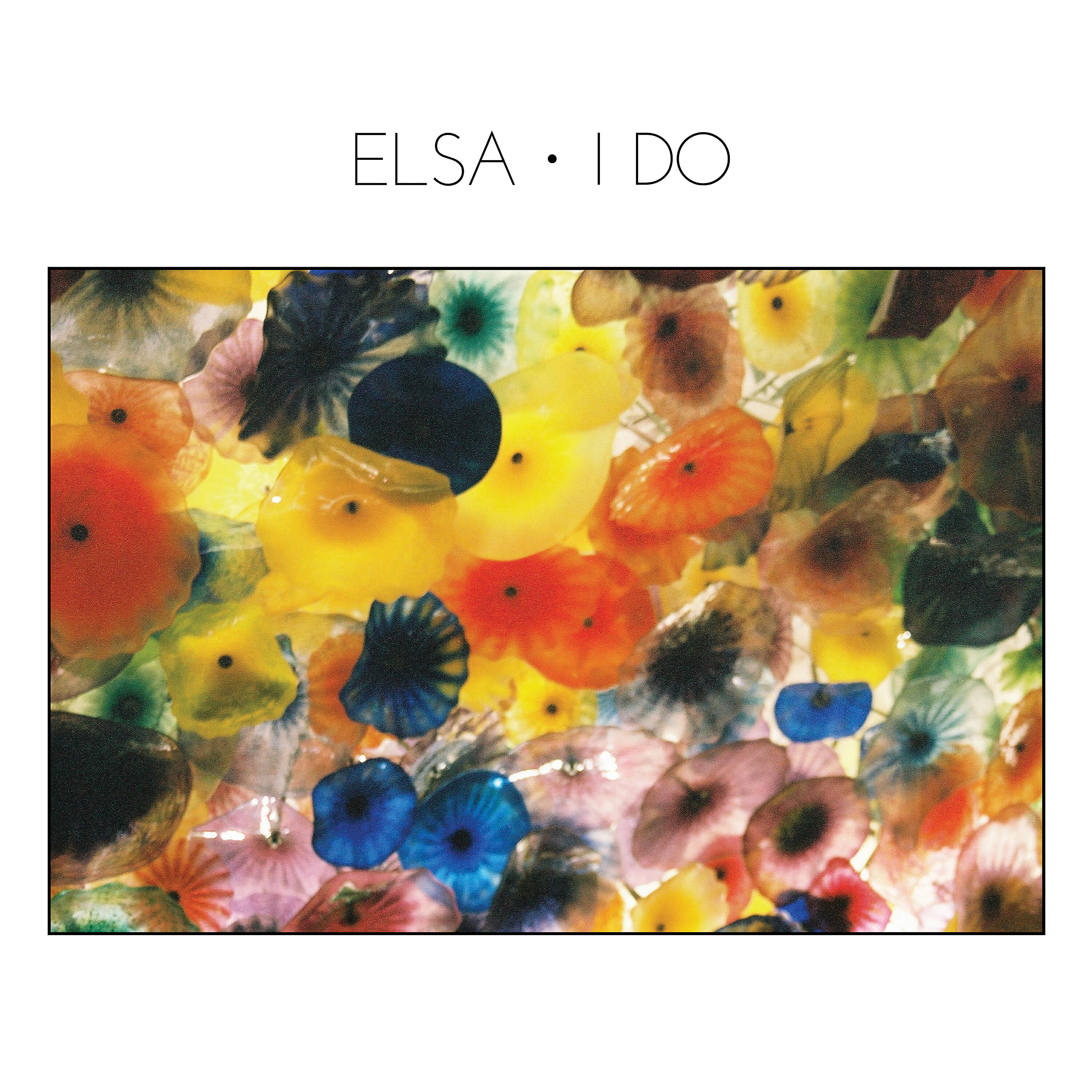 ELSA - I Do