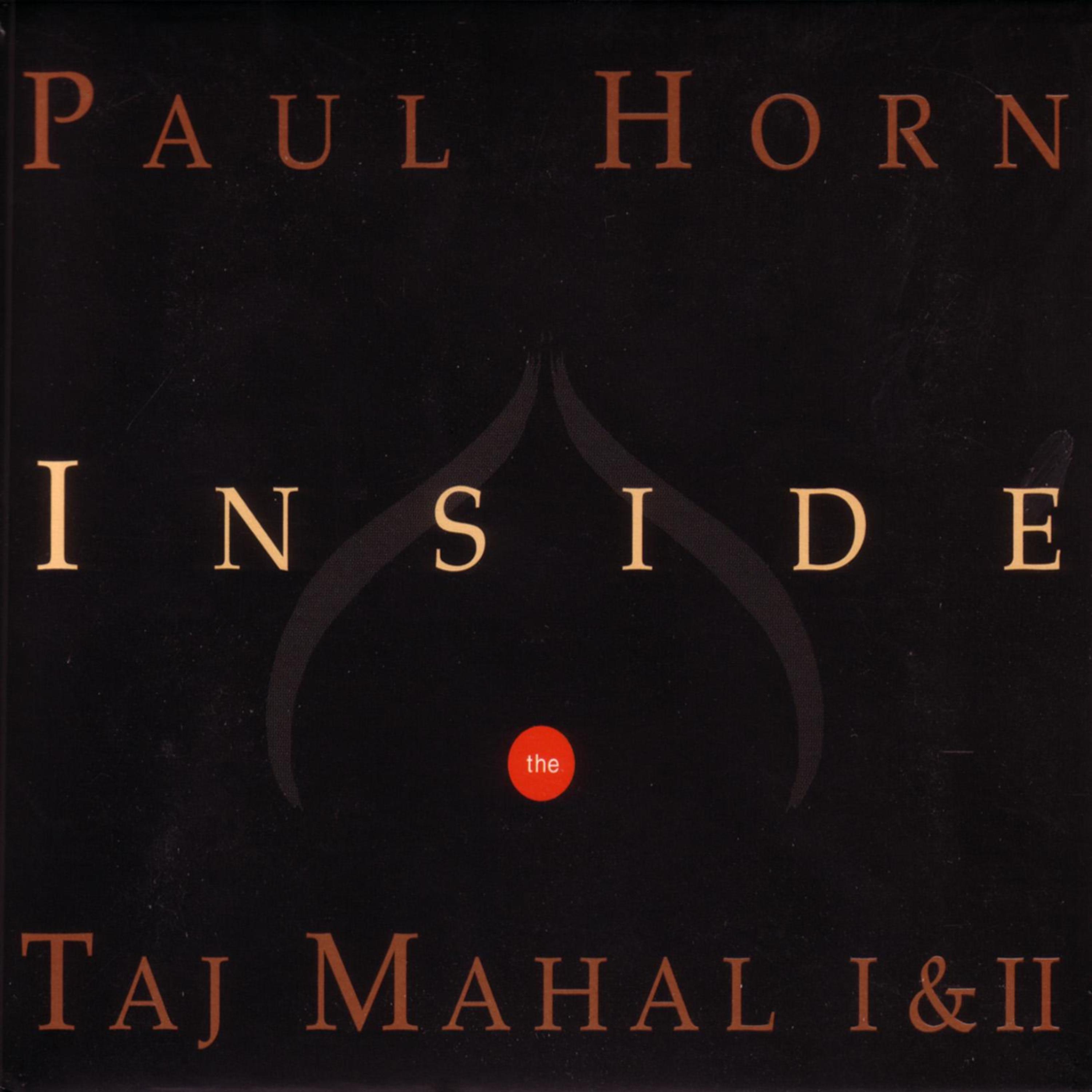 Постер альбома Inside the Taj Mahal I & II