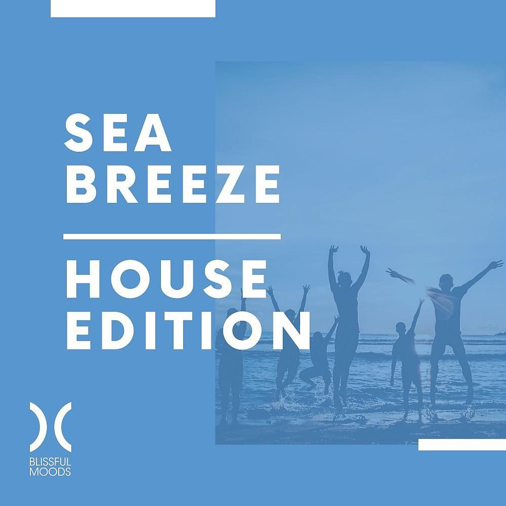 Постер альбома Sea Breeze (House Edition)