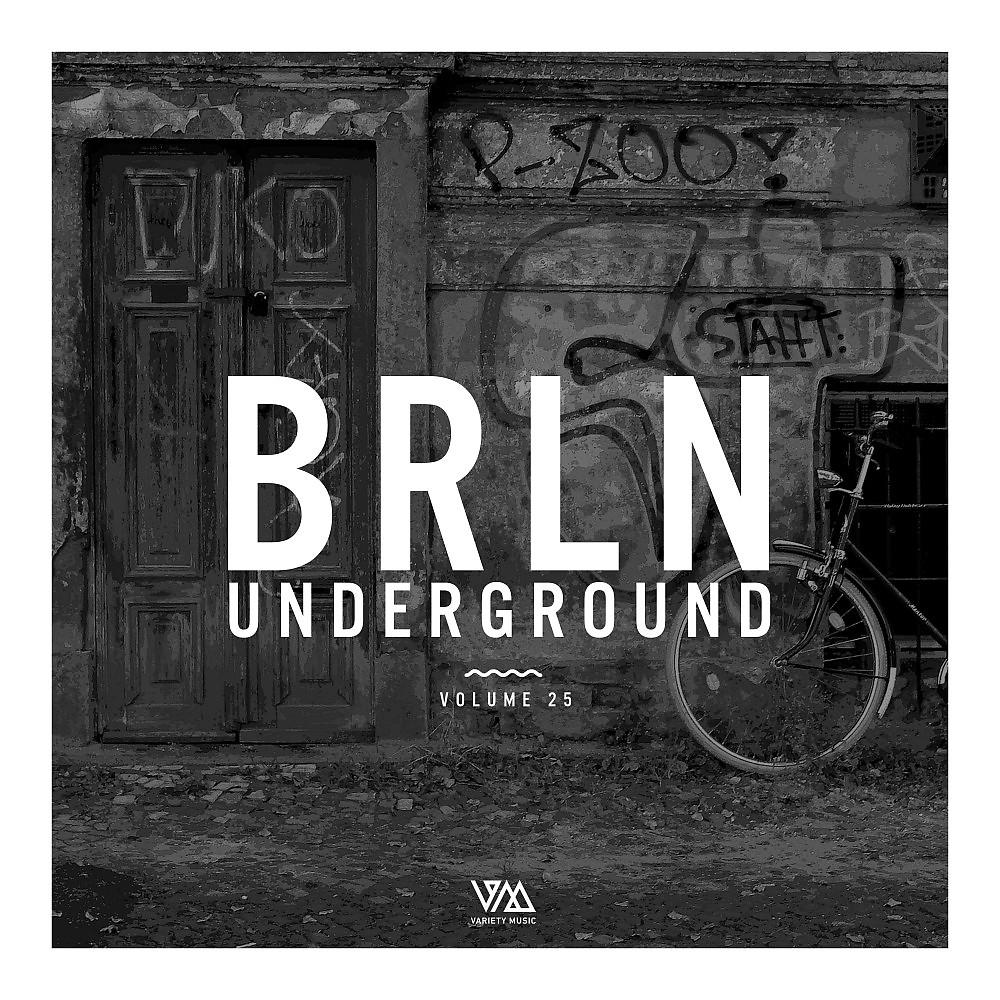 Постер альбома Brln Underground, Vol. 25