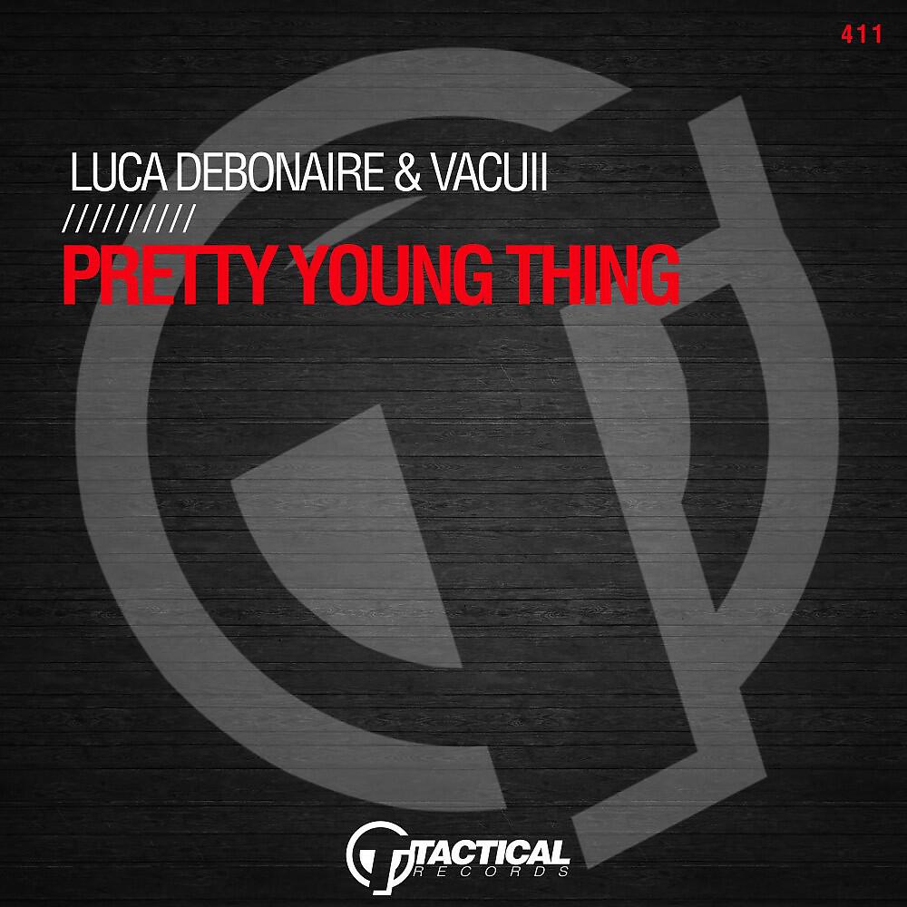 Luca Debonaire - Pretty Young Thing (Extended Mix)
