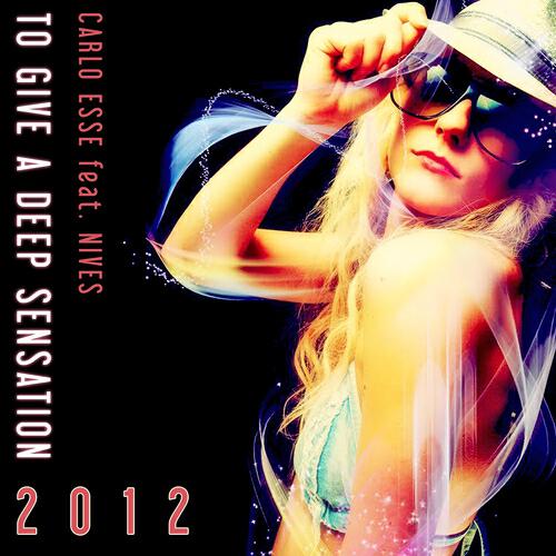 Carlo Esse - To Give a Deep Sensation (Alex Chinnici Pop Version)