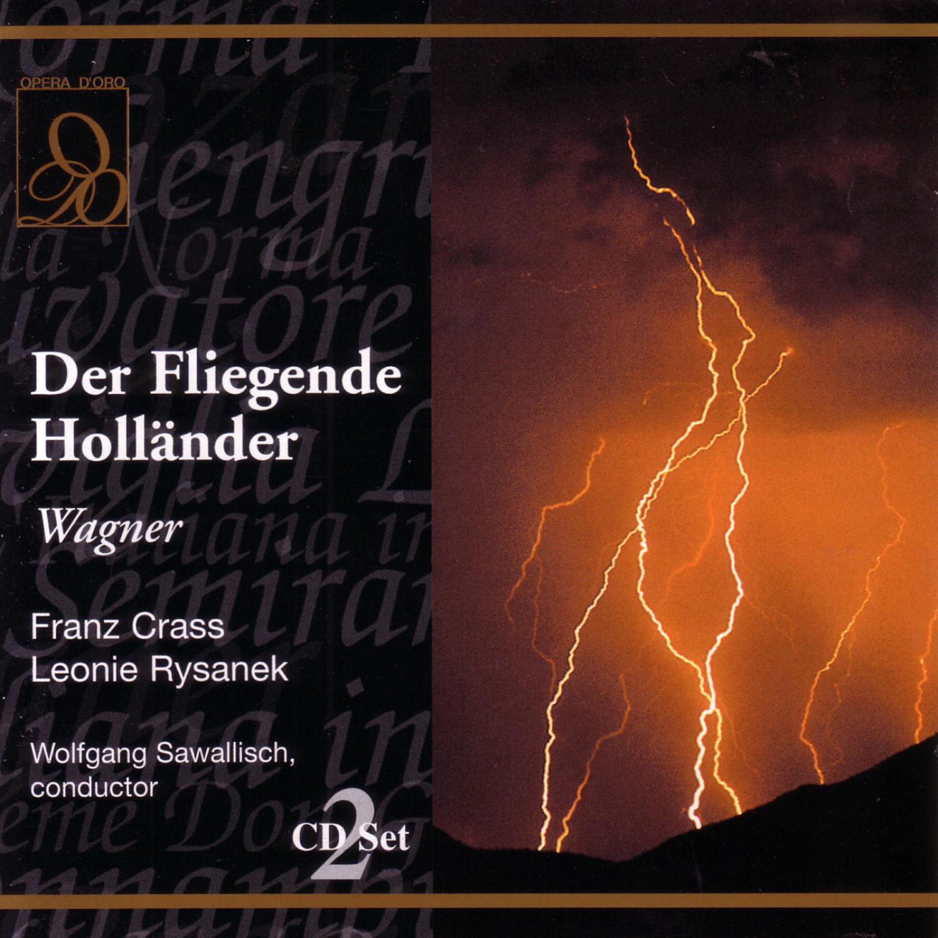 Franz Crass - Wagner: Der Fliegender Hollander: Hojohe! Hallojo! (Act One)