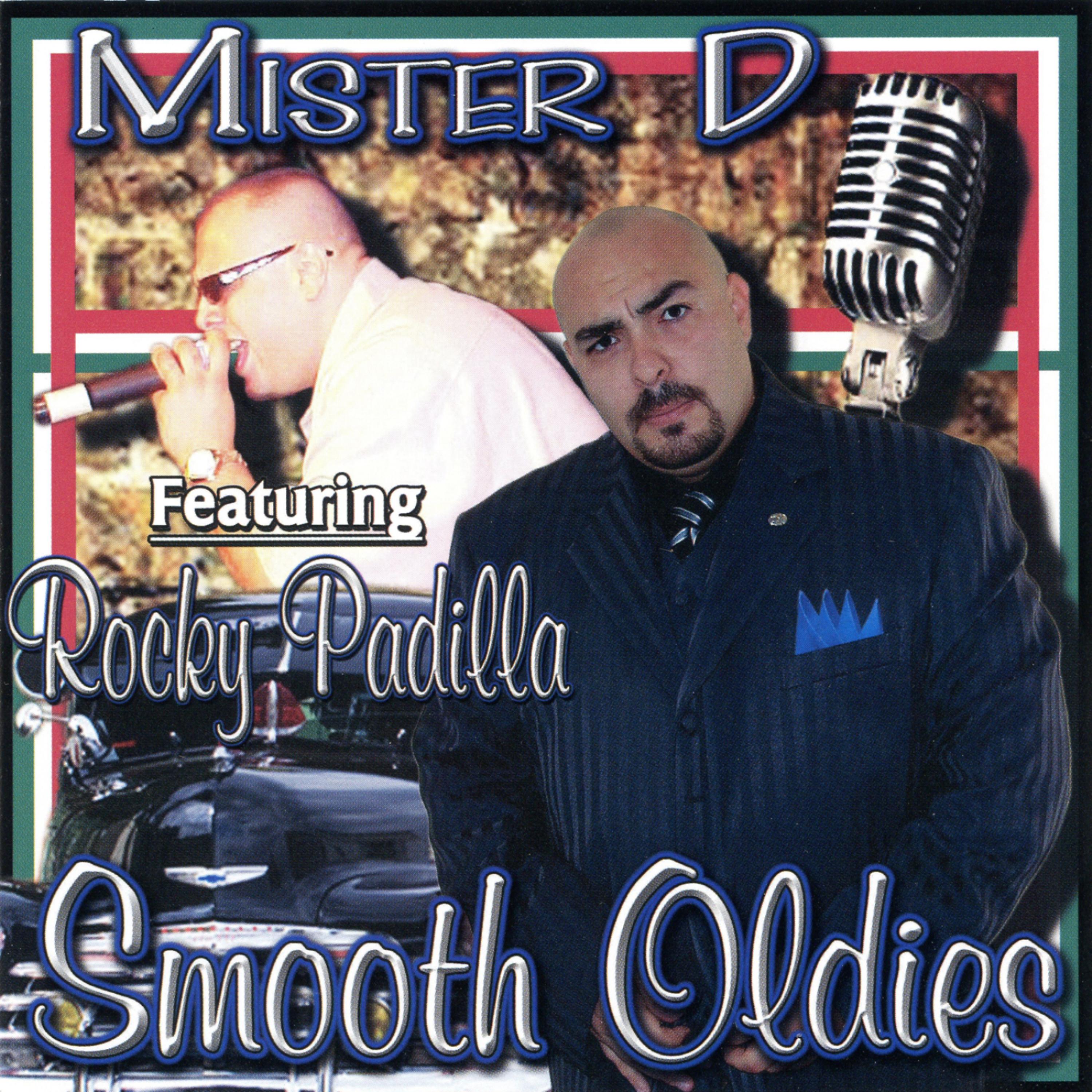 Постер альбома Smooth Oldies (feat. Rocky Padilla)