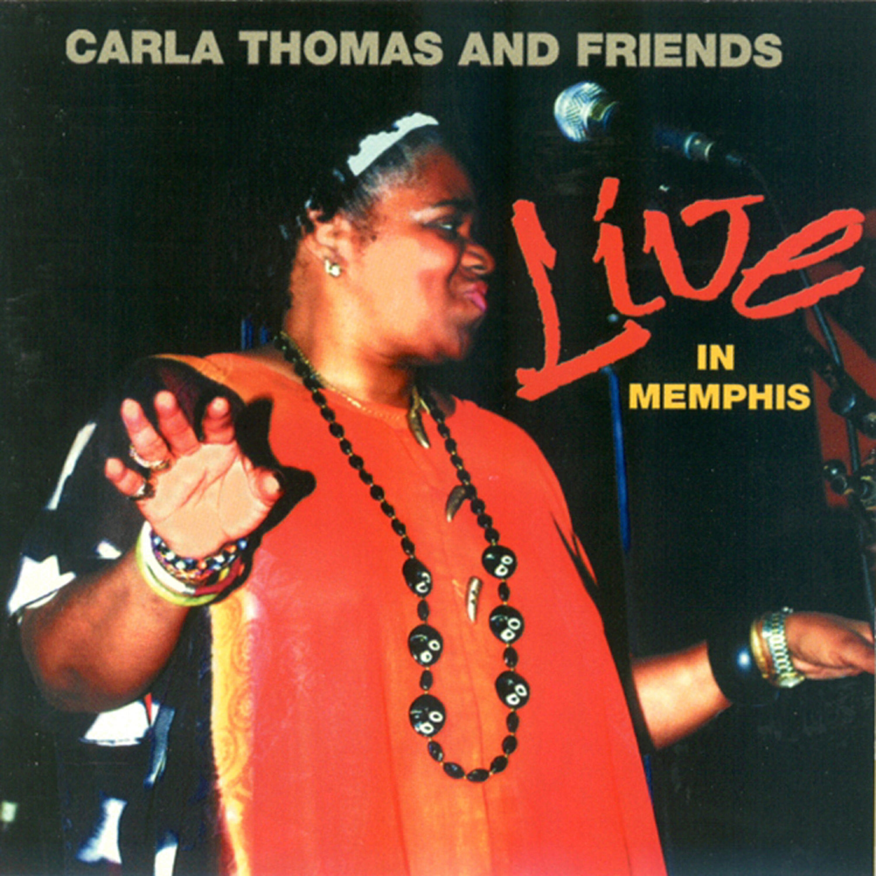Carla Thomas and Friends - When Something Is Wrong with My Baby (feat. William Brown)