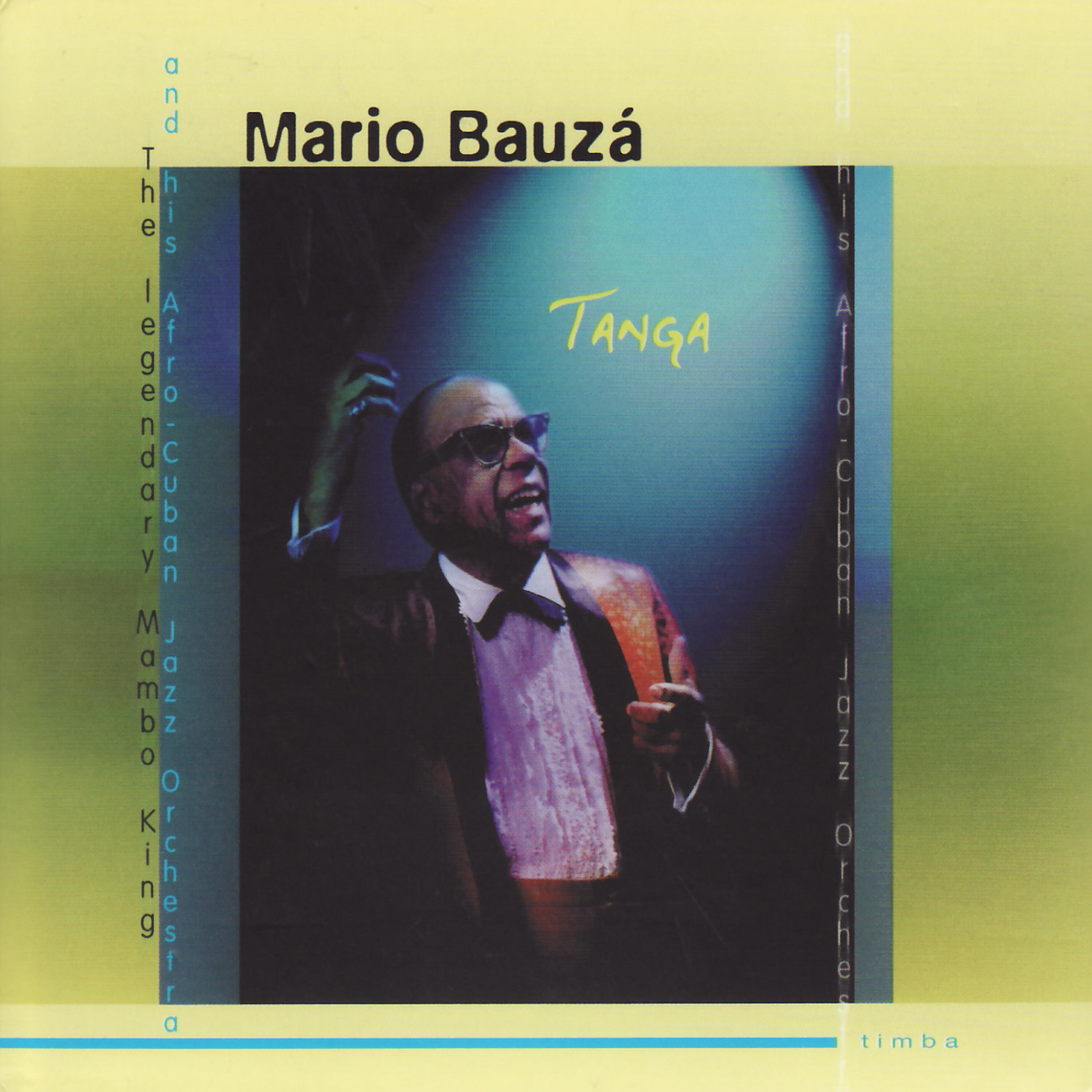 Mario Bauzá - Mambo (Tanga)