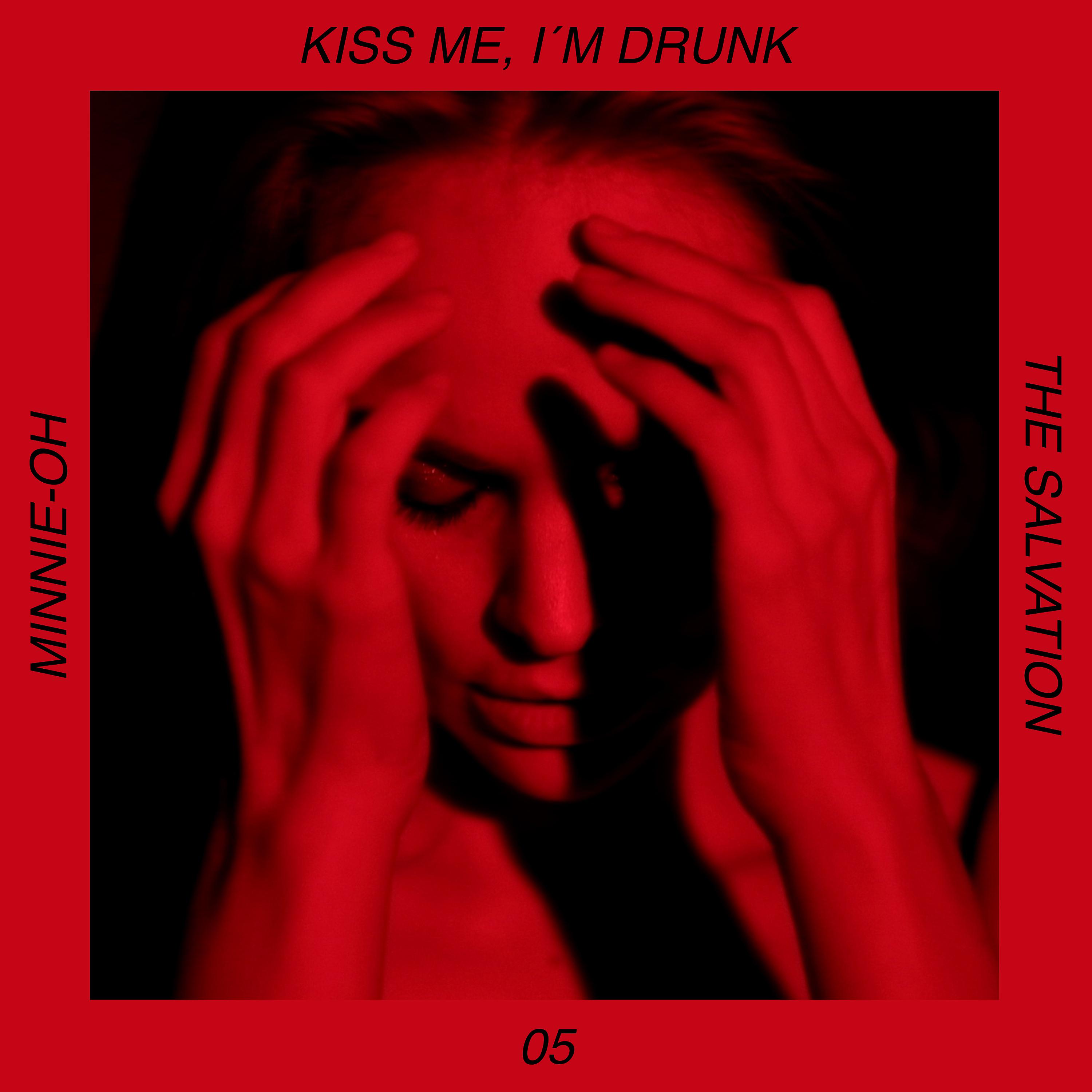 Постер альбома Kiss Me, I'm Drunk
