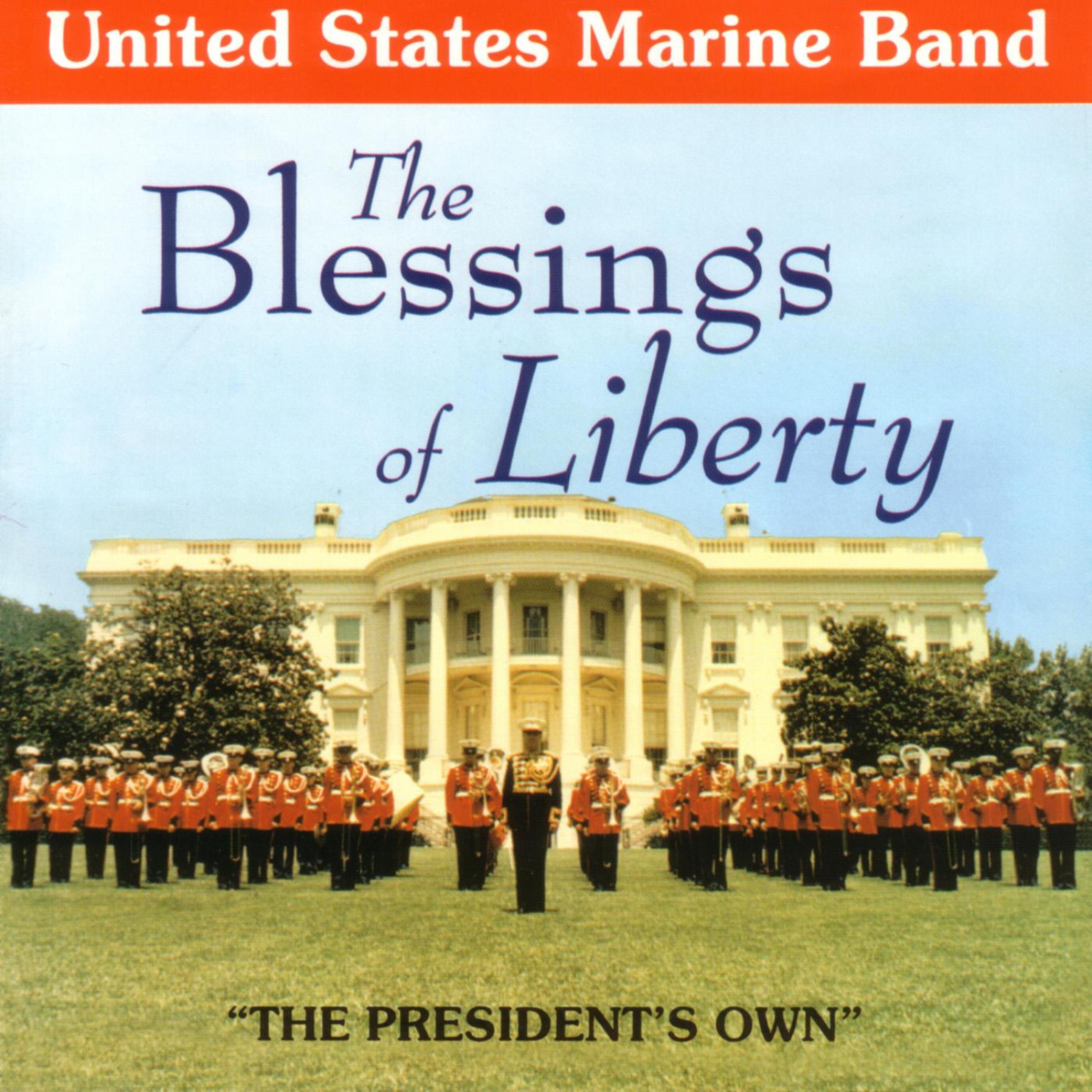 Постер альбома The Blessings Of Liberty