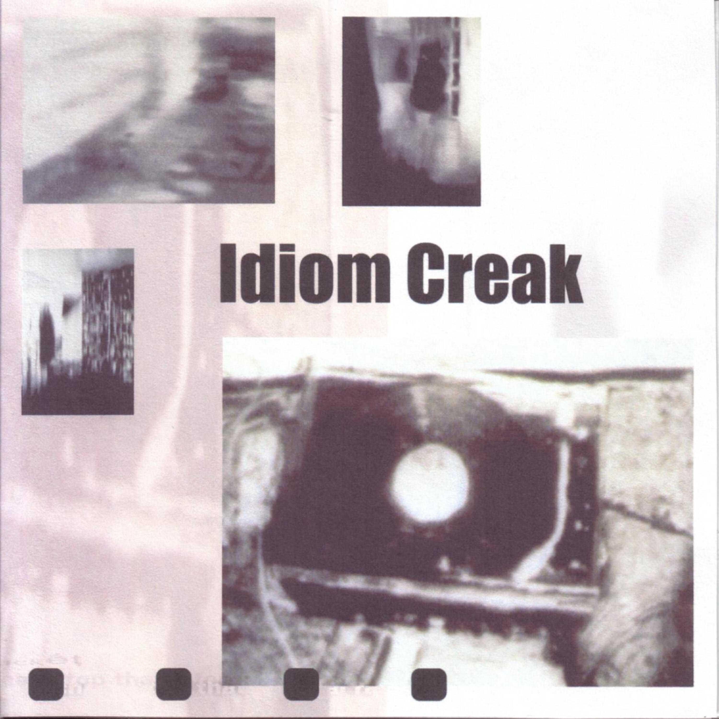 Idiom Creak - Clairity