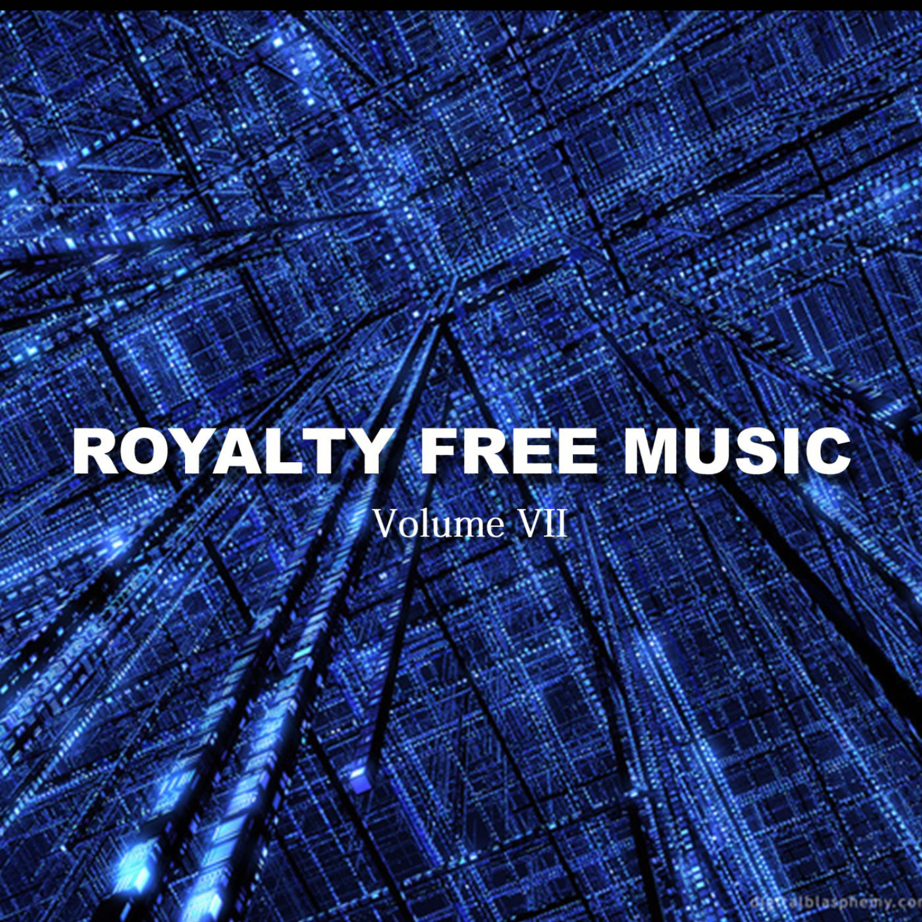Постер альбома Royalty Free Instrumentals (Volume VII)