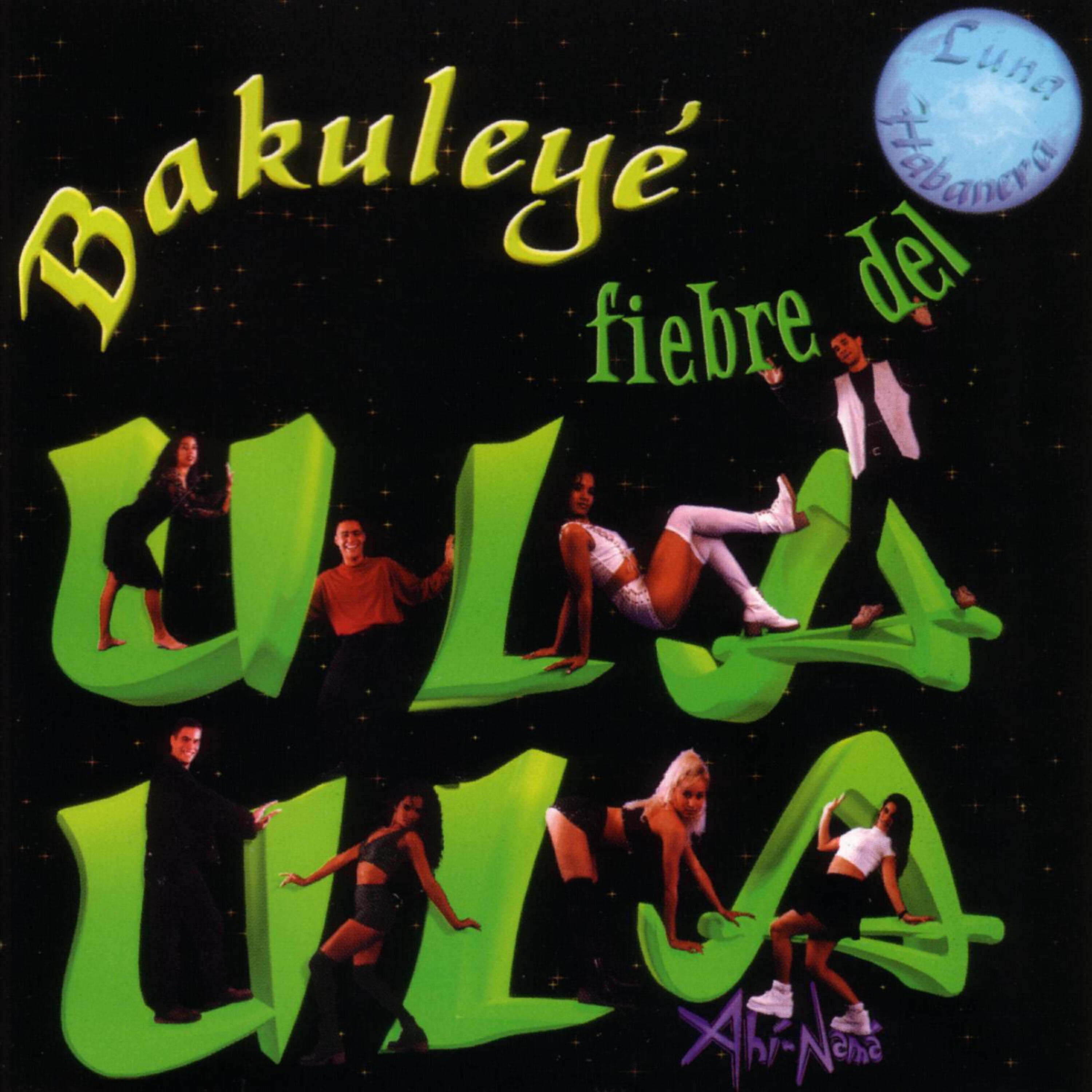 Bakuleyé - Ula Ula