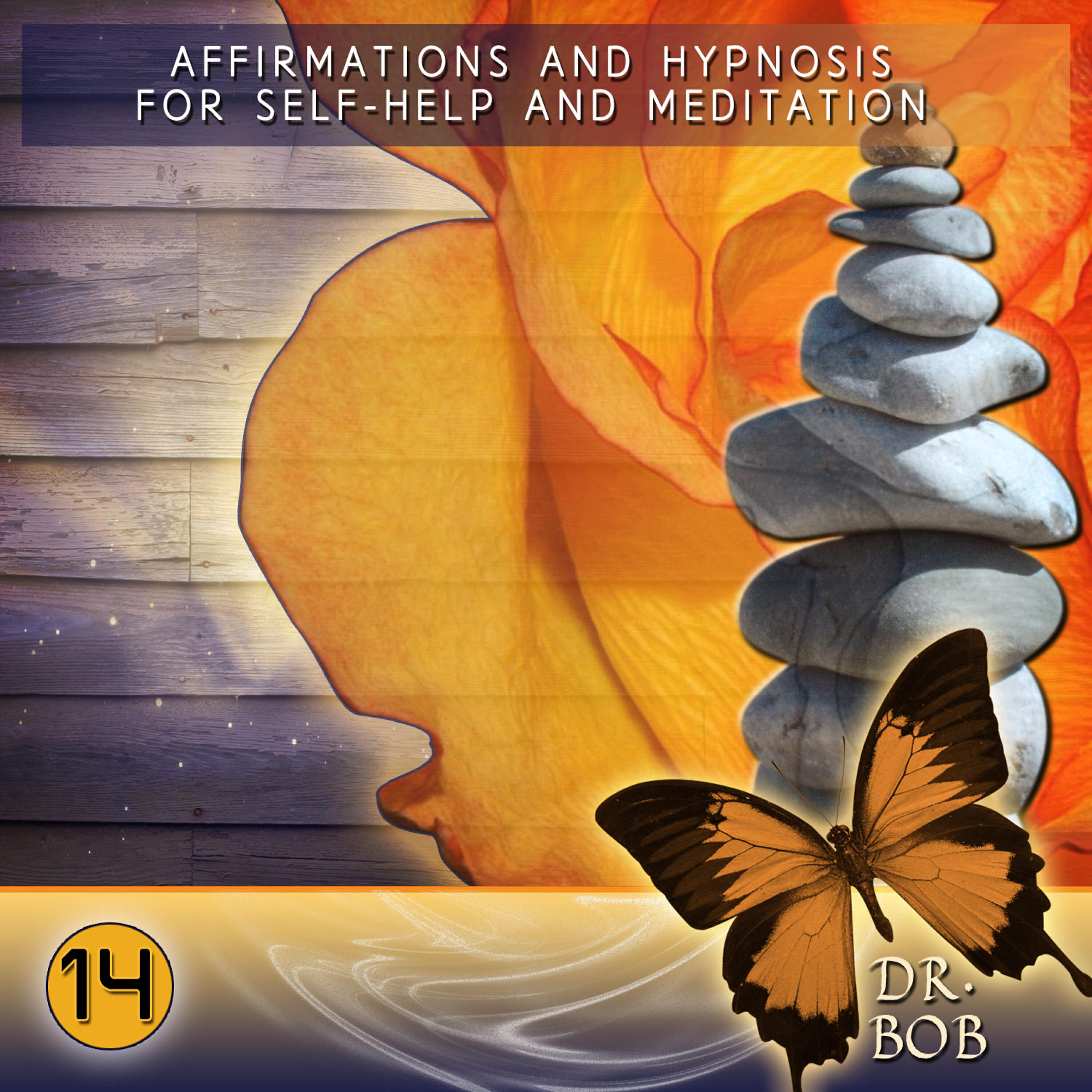 Dr. Bob - Improve Your Thought Field Therapy Skills (For Self-Help, Hypnosis and Meditation)