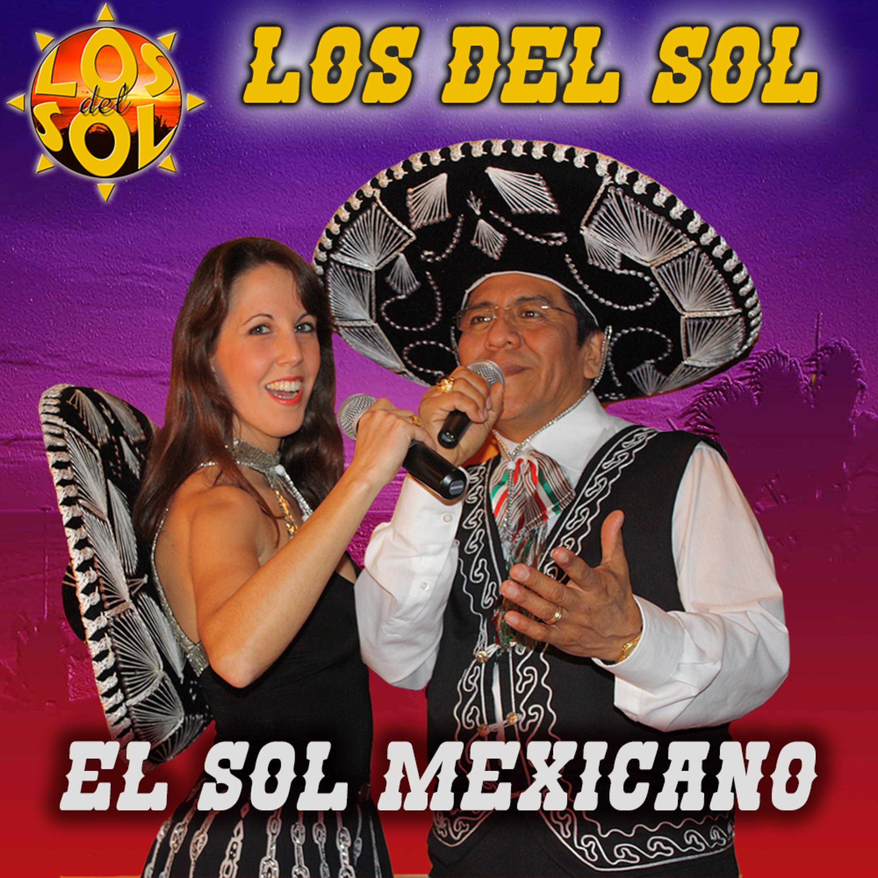 Постер альбома El Sol Mexicano