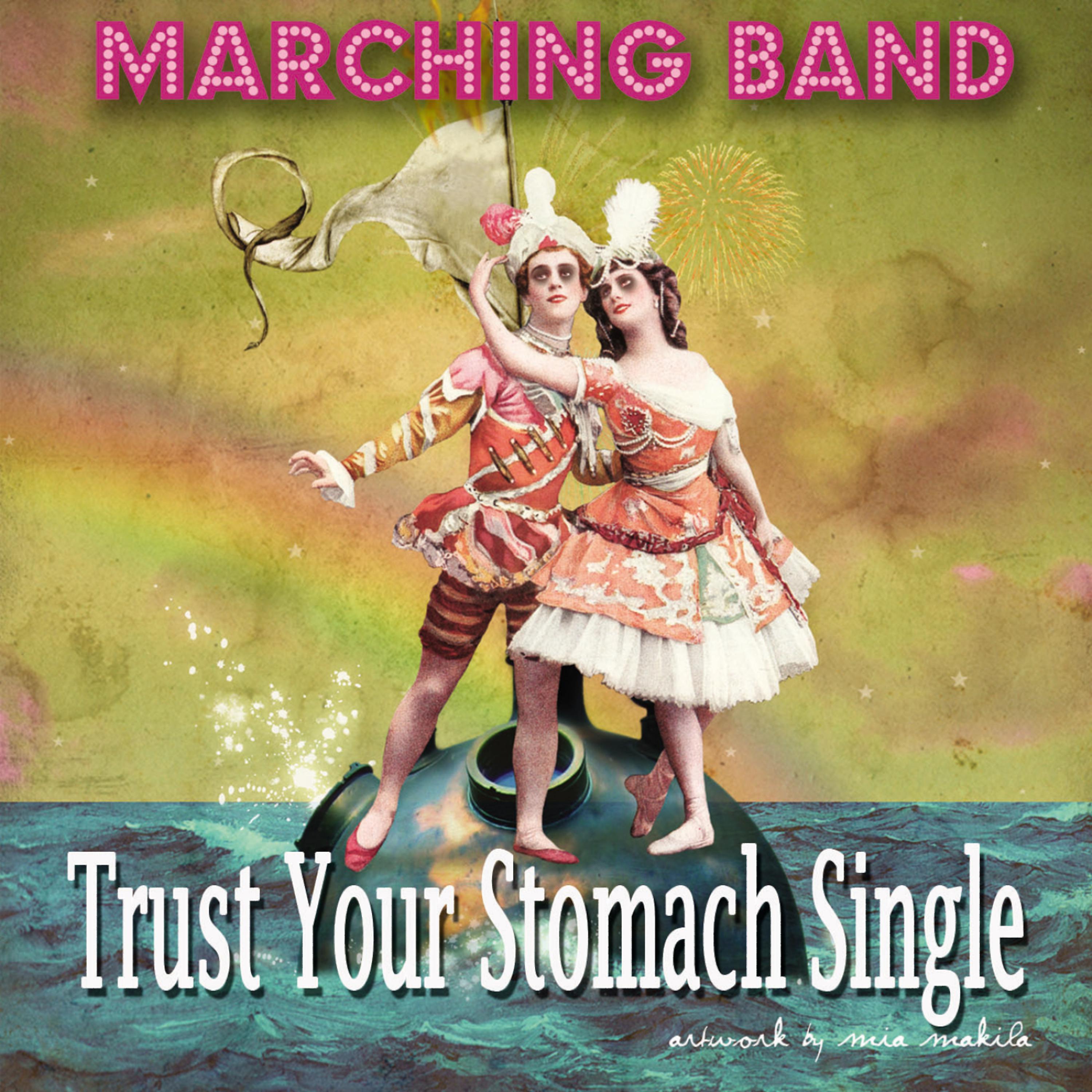 Постер альбома Trust Your Stomach - Single