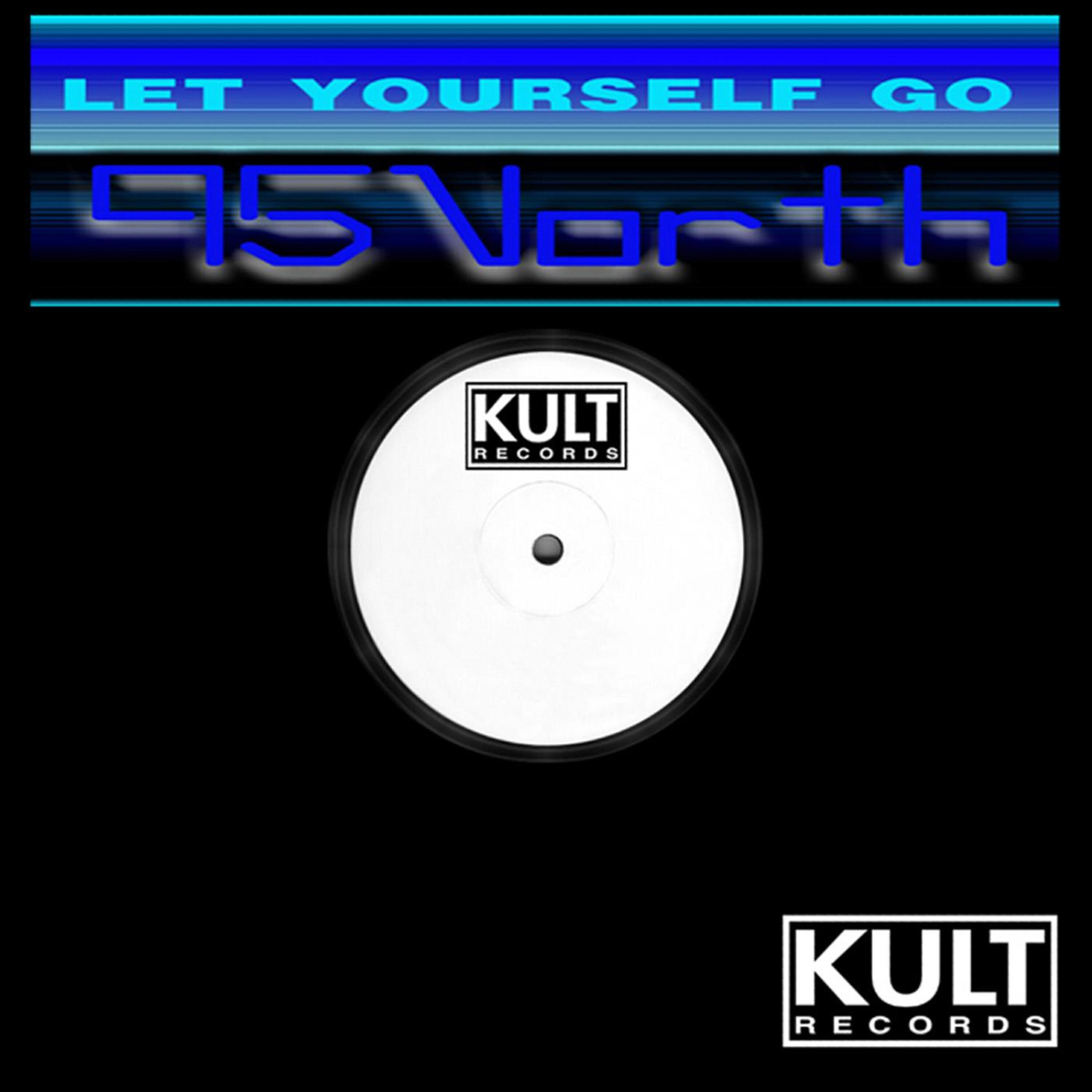 95 North - Let Yourself Go - Georgetown Edit