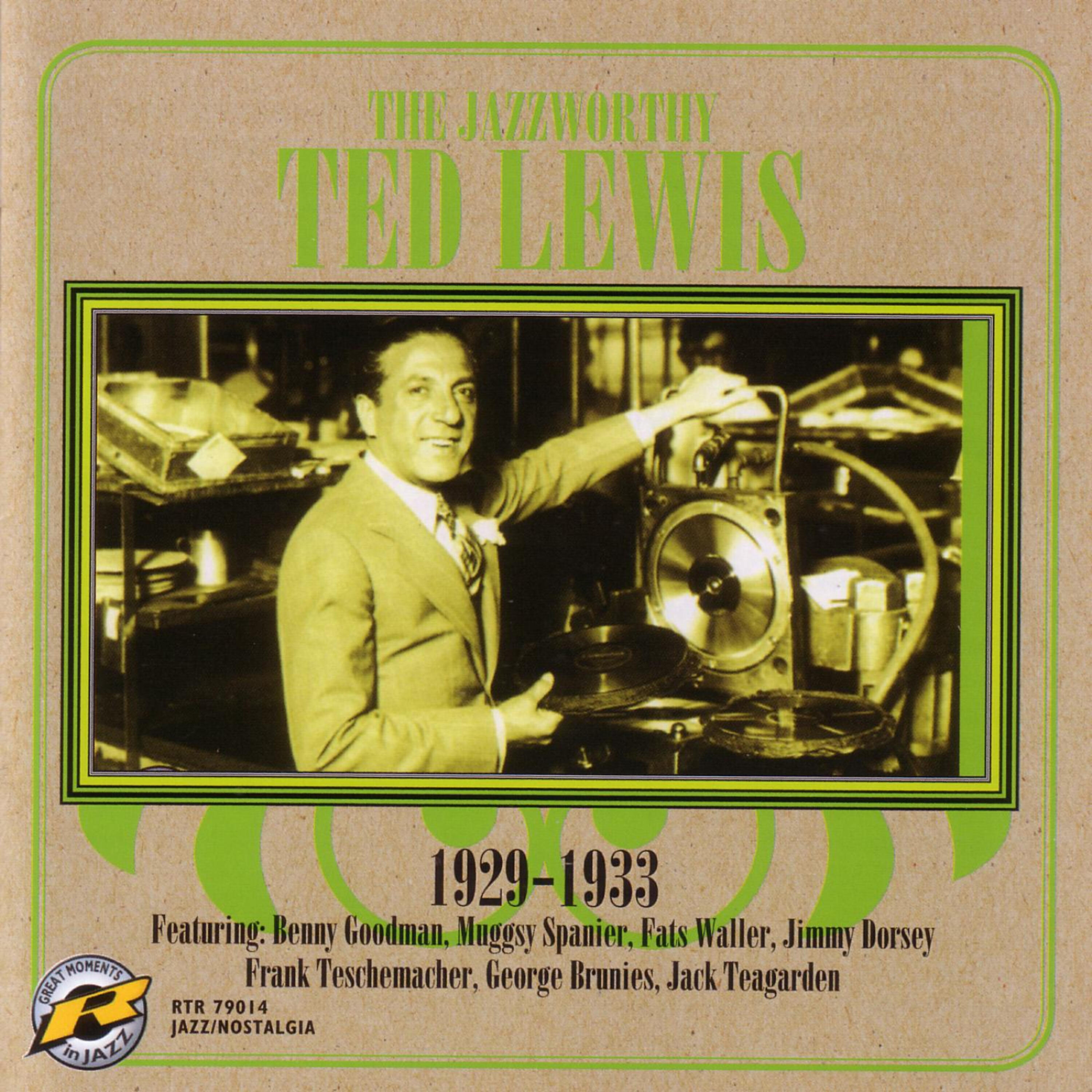 Ted Lewis - Royal Garden Blues