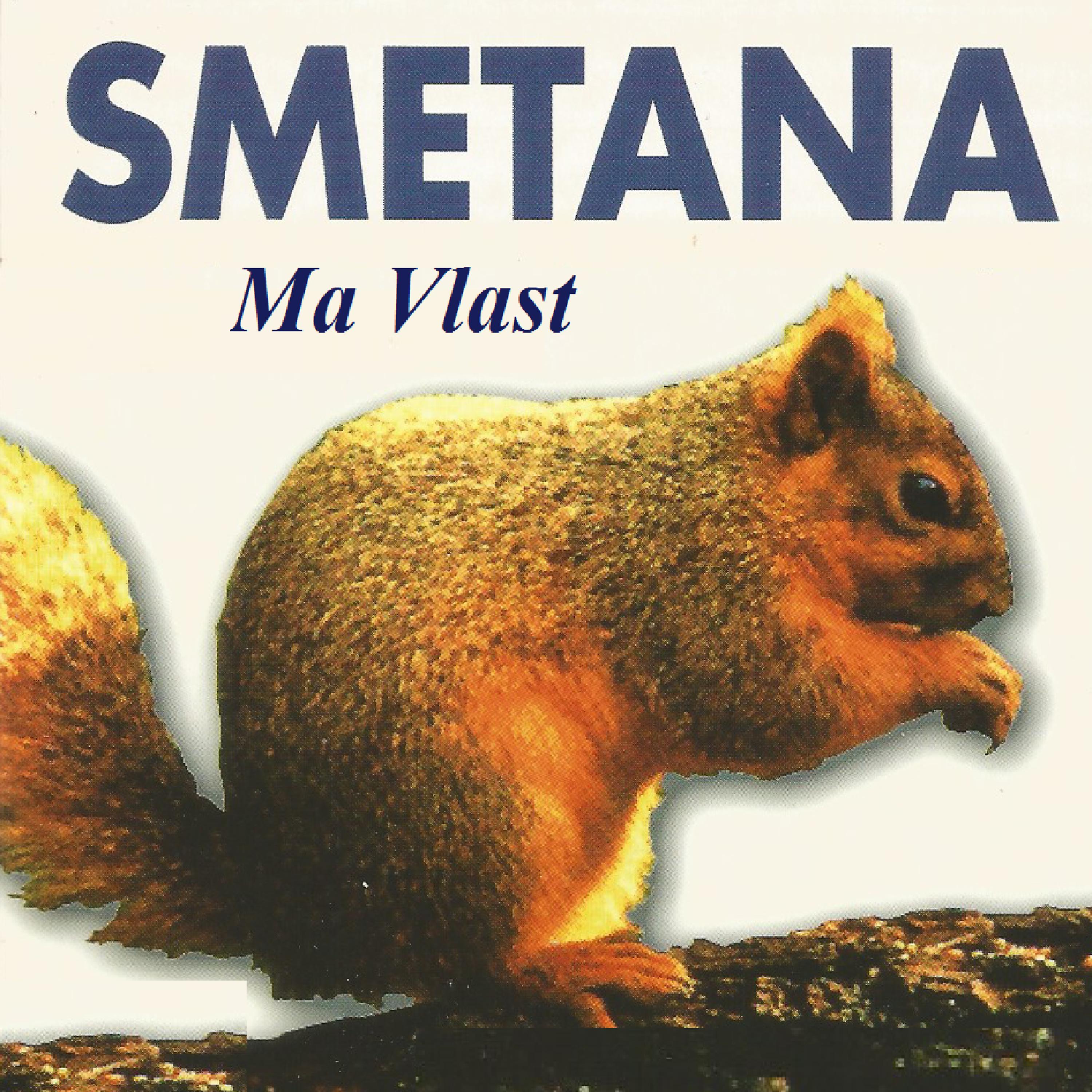 Постер альбома Smetana - Ma Vlast