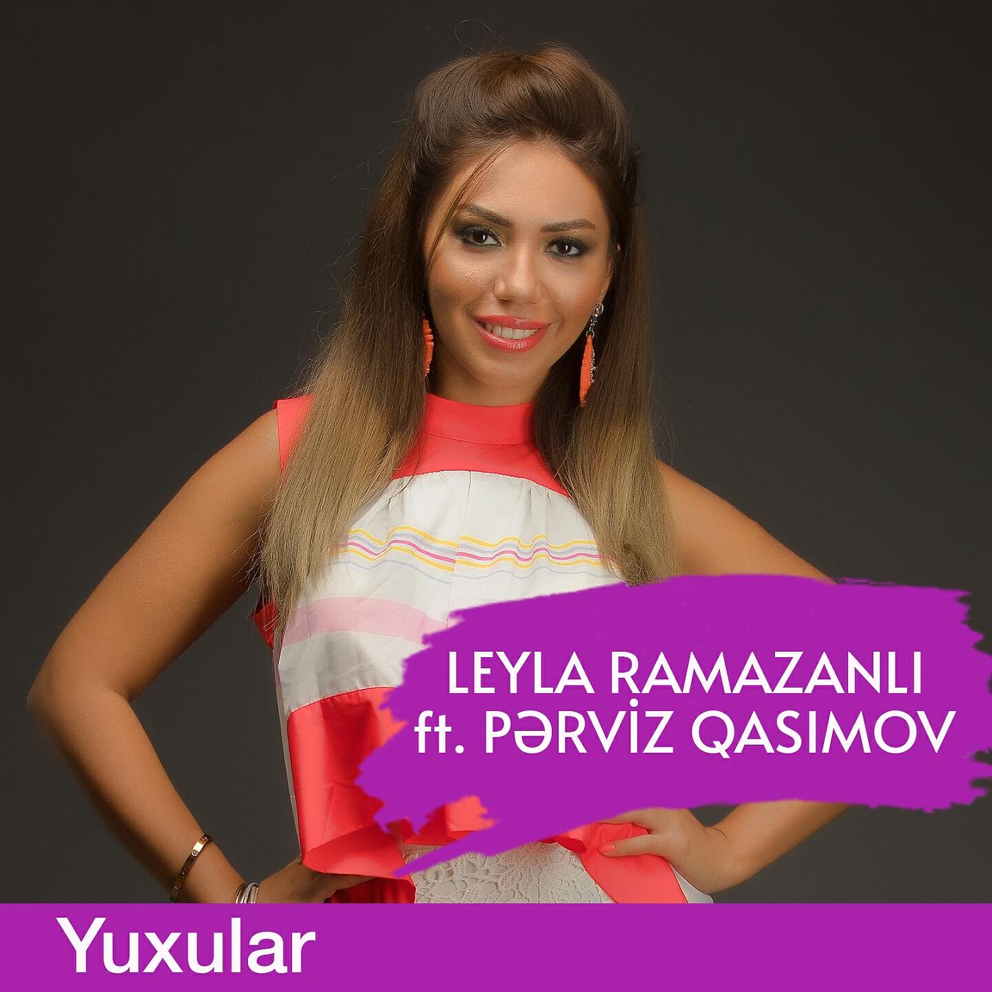 LEYLA - Yuxular