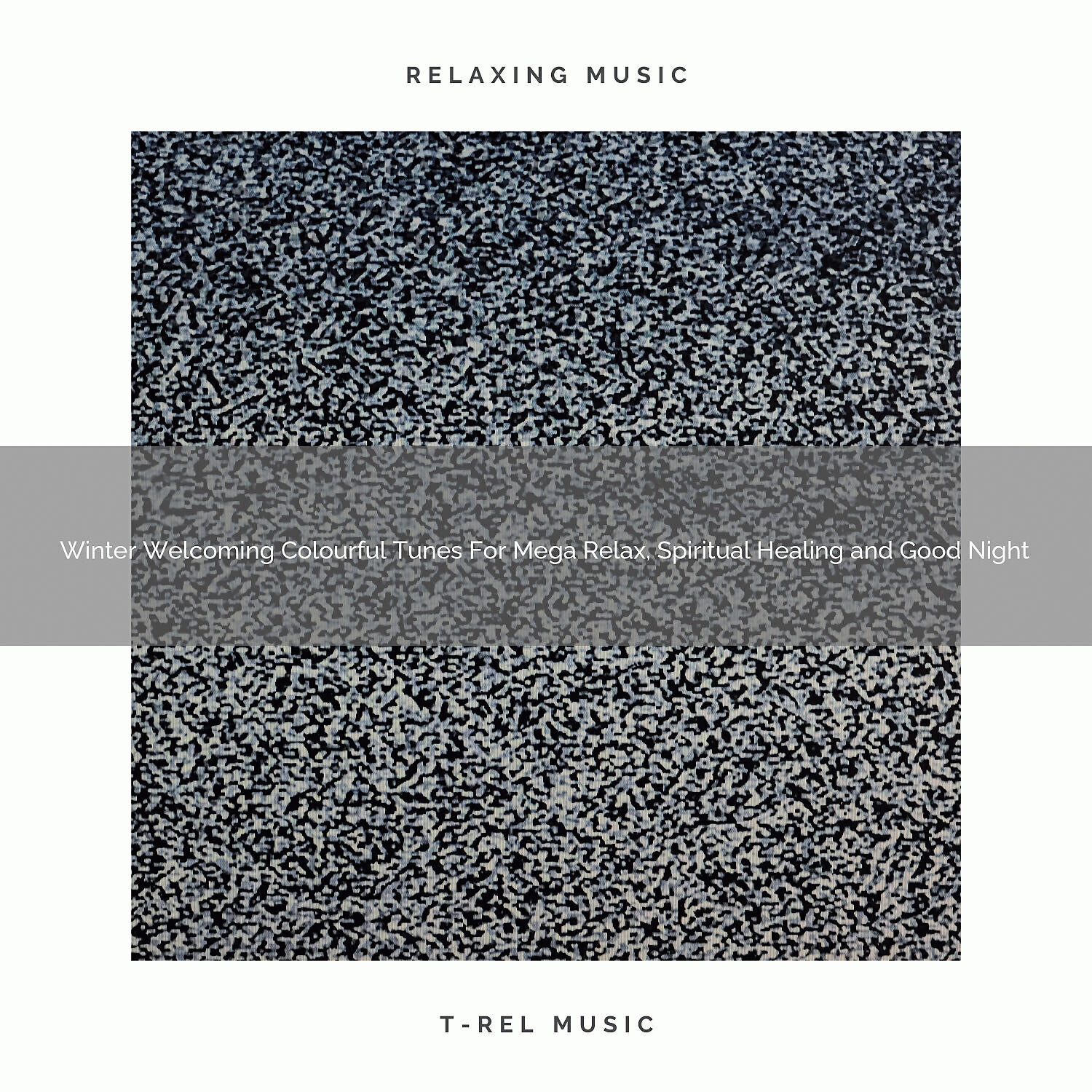 White Noise Factory - Calm Tunes For Maximum Relaxation, Spiritual Healing and Sweet Dreams
