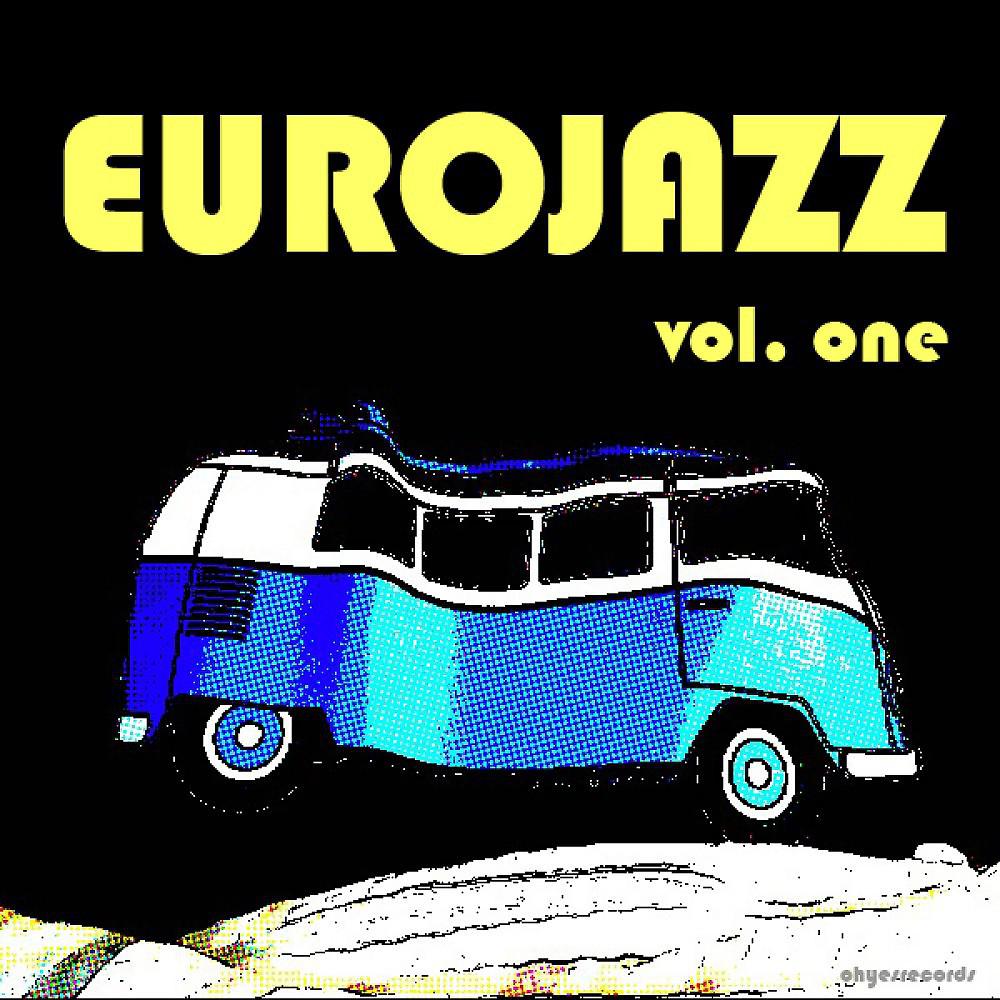 Постер альбома Eurojazz (Vol. One)