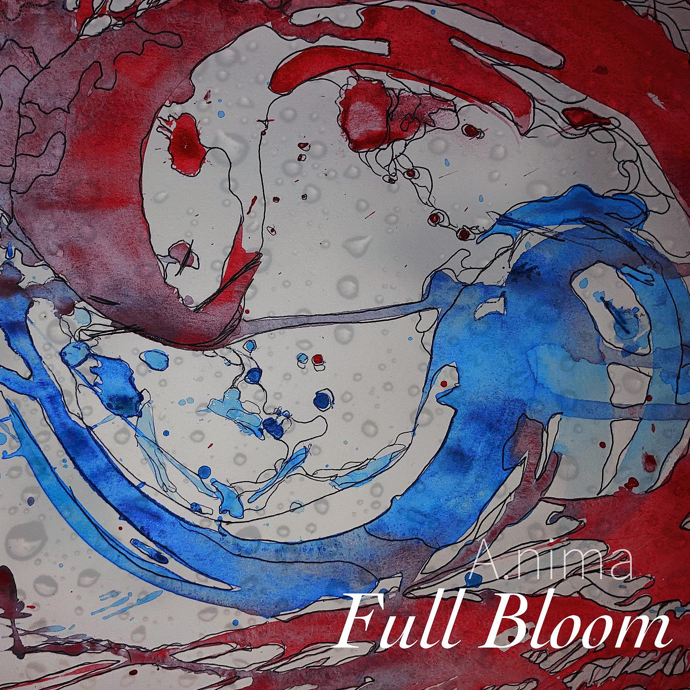 Постер альбома Full Bloom