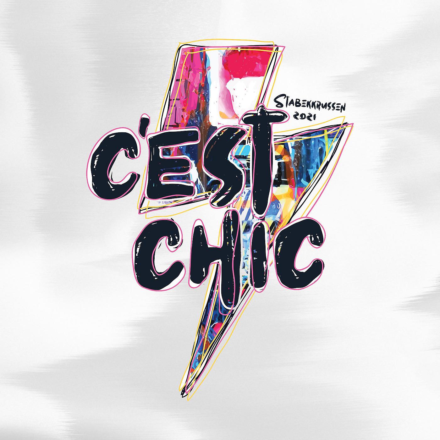 Постер альбома C'est Chic 2021 - Stabekkrussen