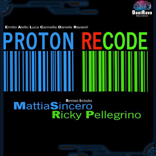 Emilio Aiello - Proton ReCode (Mattia Sincero Remix)