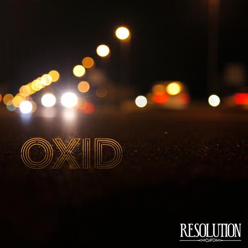 Oxid - Fissure des jours
